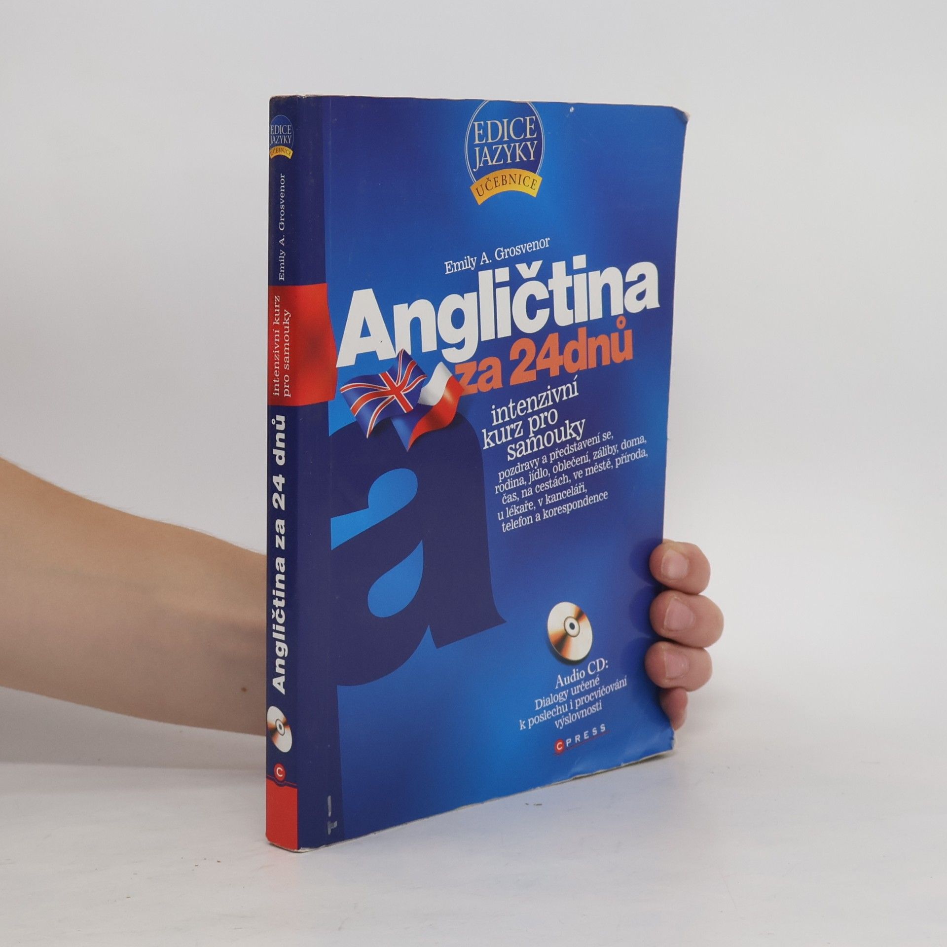 Emily A. Grosvenor Angličtina za 24 dnů. Intenzivní kurz pro samouky