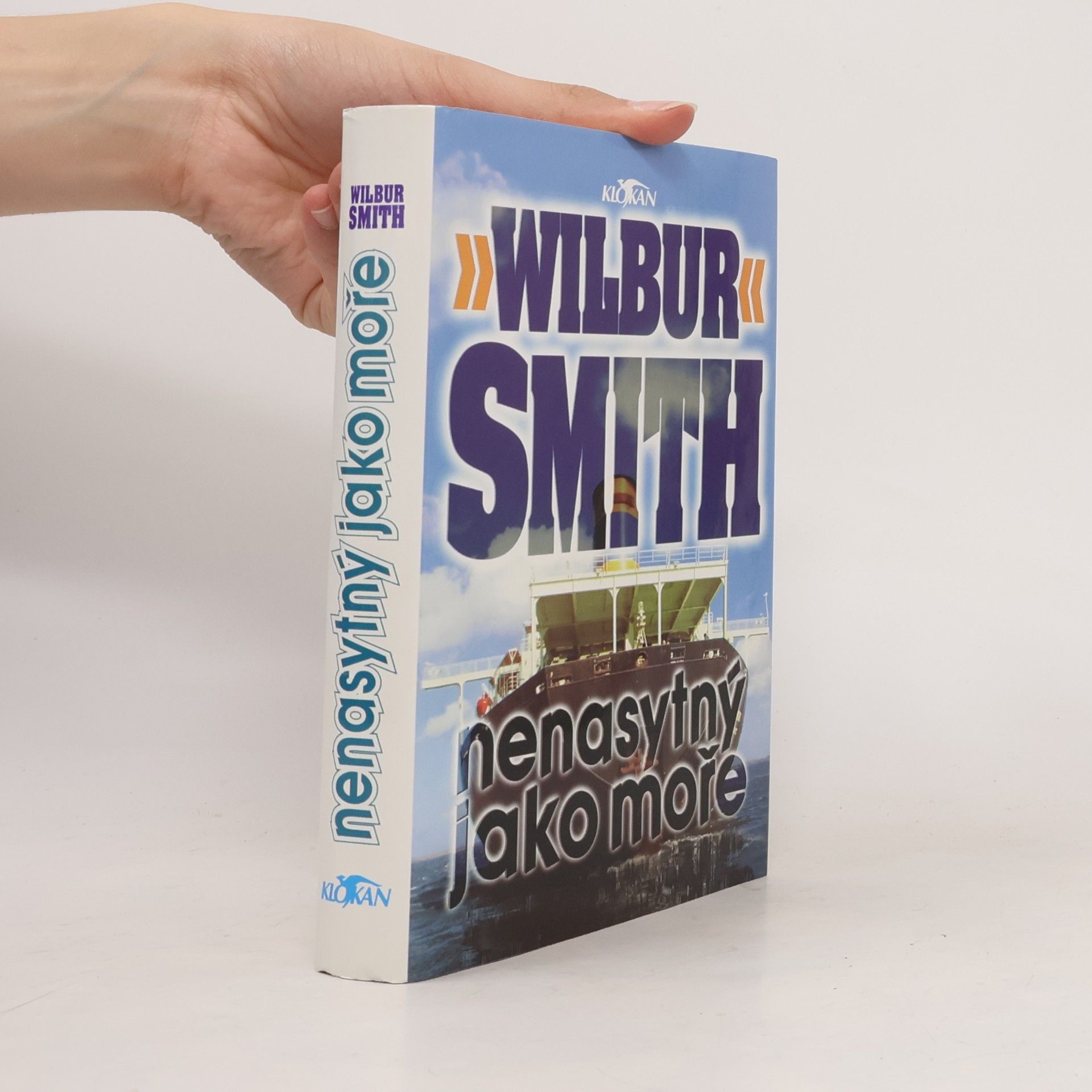 Wilbur A. Smith Nenasytný jako moře