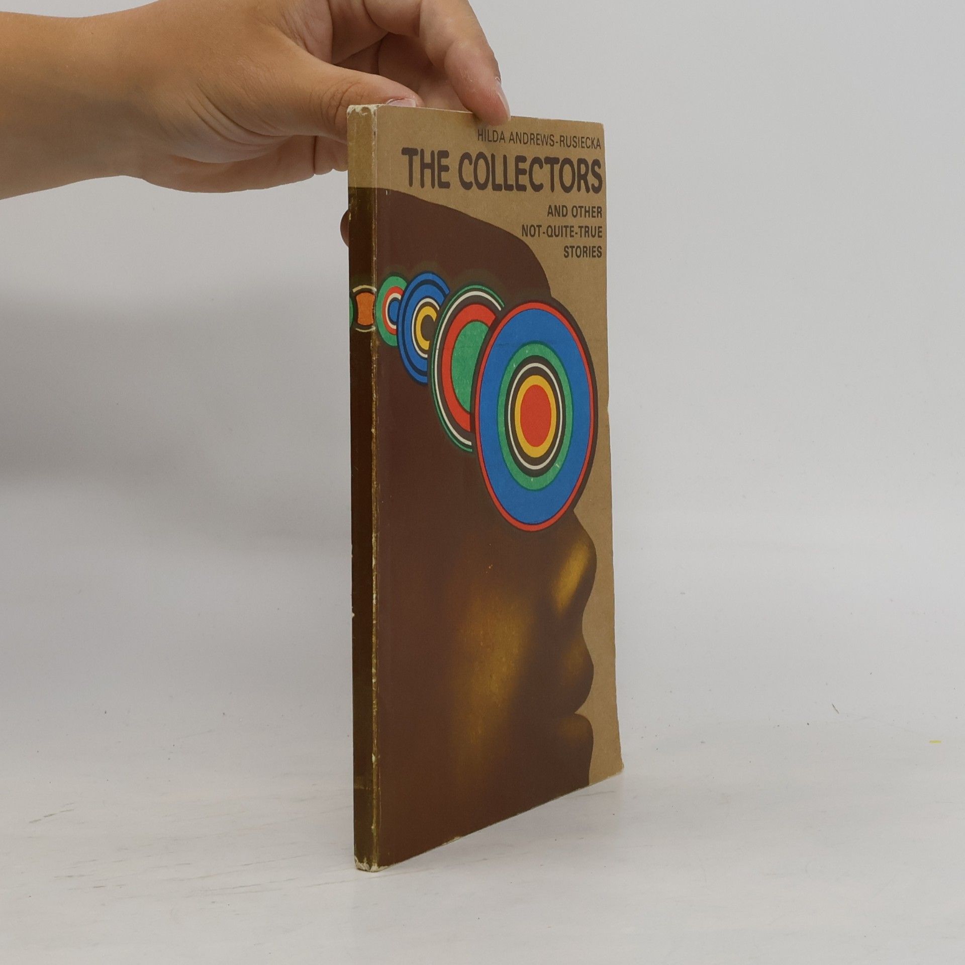 Hilda Andrews Rusiecka The Collectors and Other Not-Quite True Stories