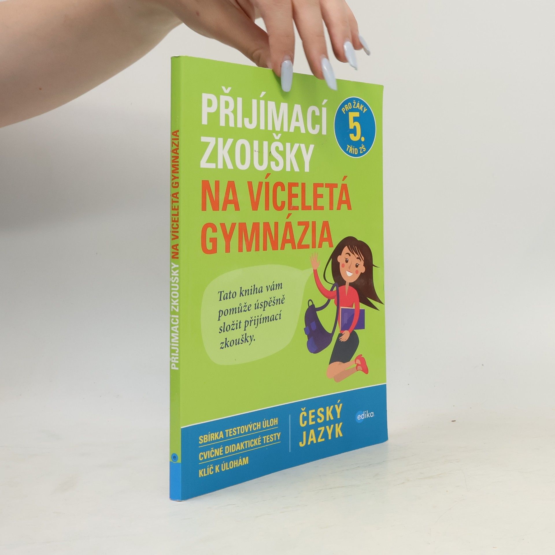 Přijímací zkoušky na víceletá gymnázia. Český jazyk