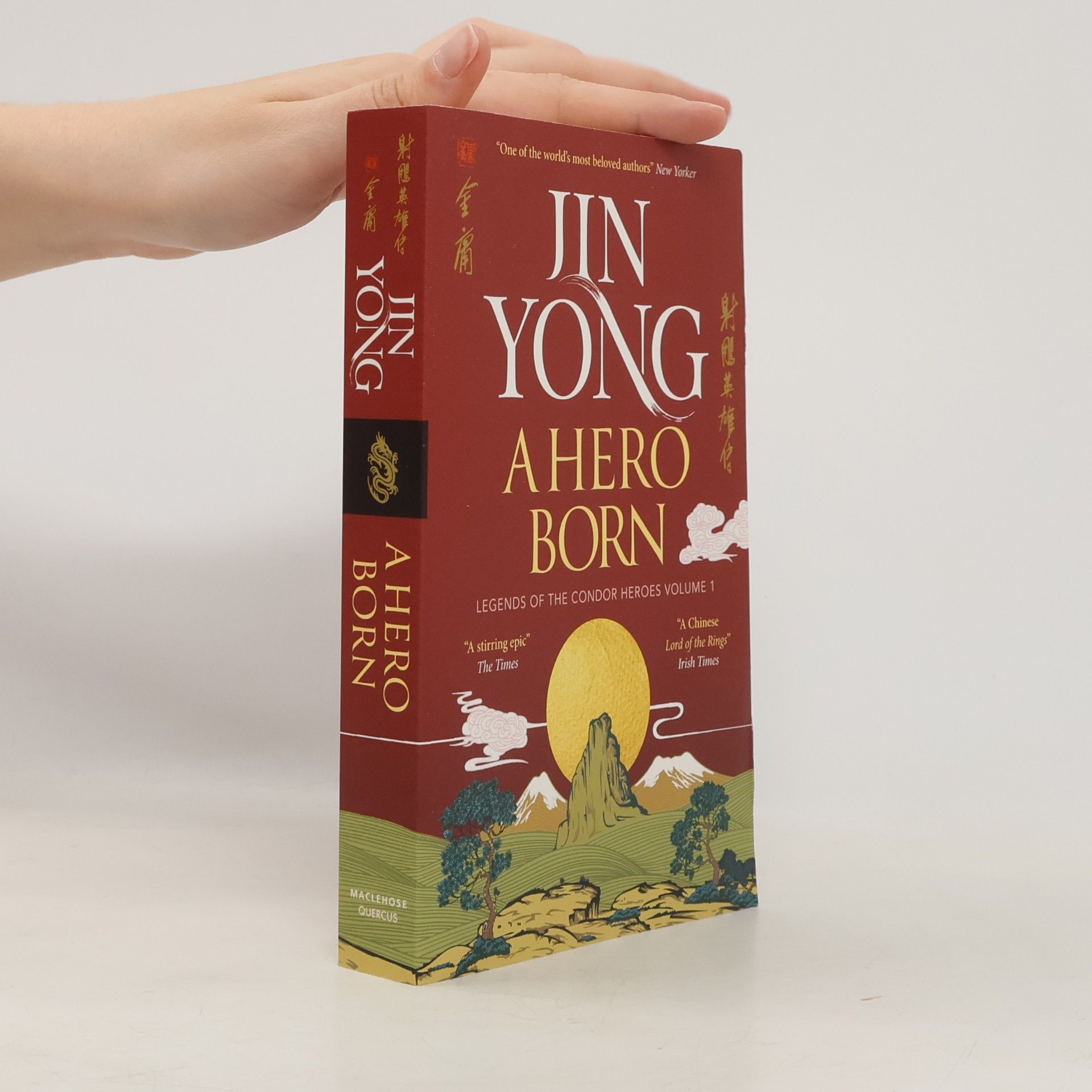 Anna Holmwood Legends of the Condor Heroes - 1: A Hero Born