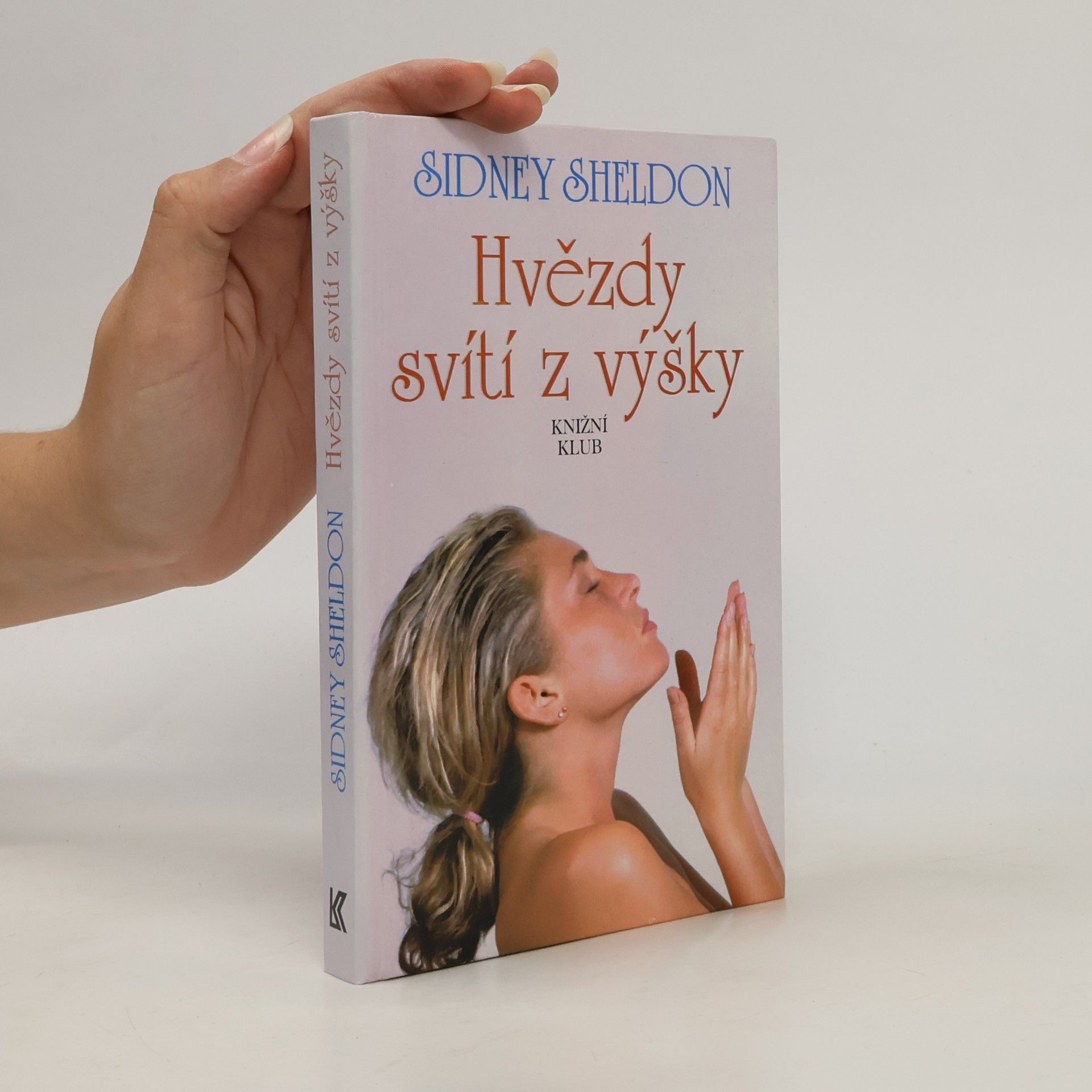 Sidney Sheldon Hvězdy svítí z výšky