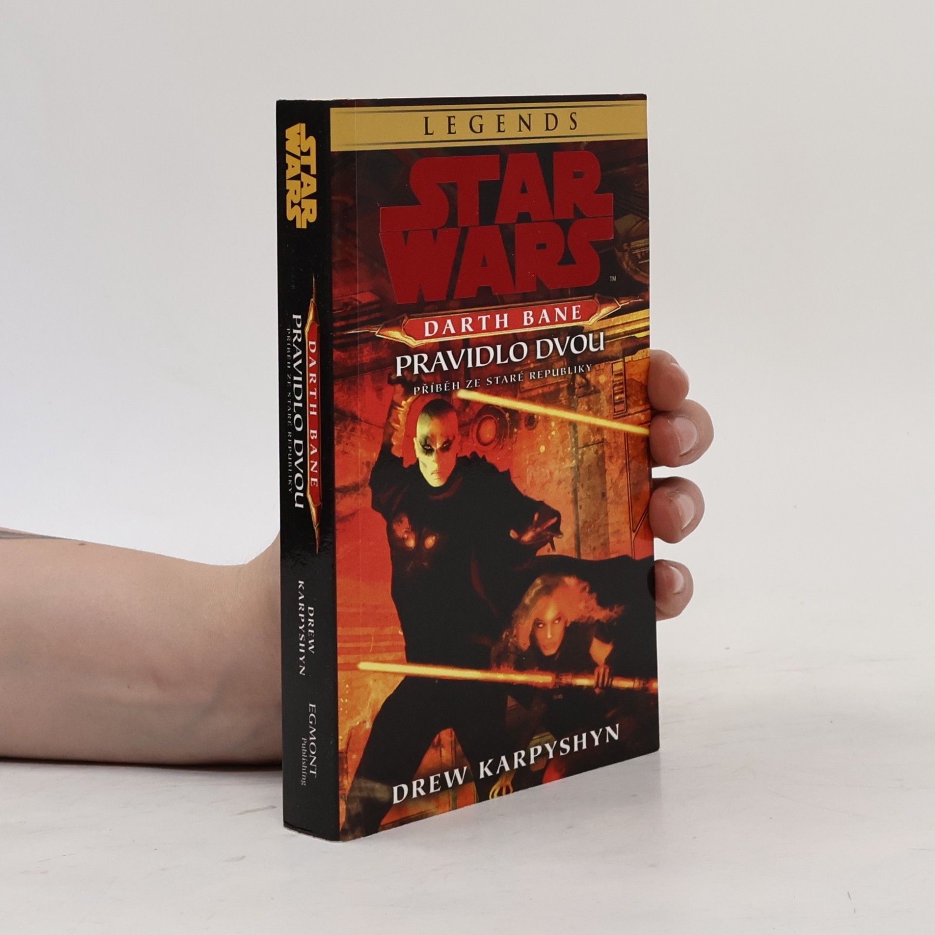 Drew Karpyshyn Star Wars. Darth Bane - pravidlo dvou: Příběh ze Staré republiky