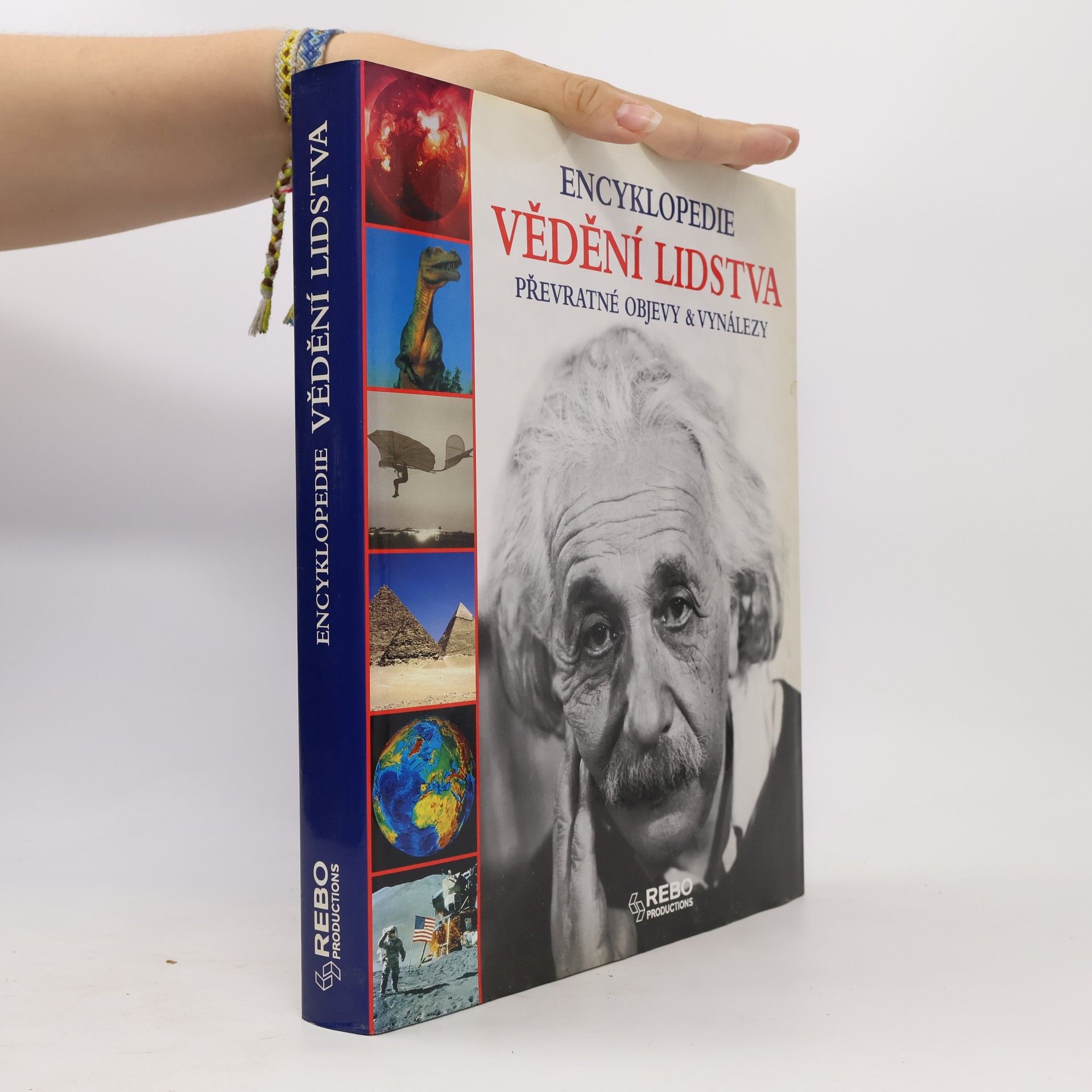Jörg Meidenbauer Vědění lidstva: Převratné objevy & vynálezy: Encyklopedie