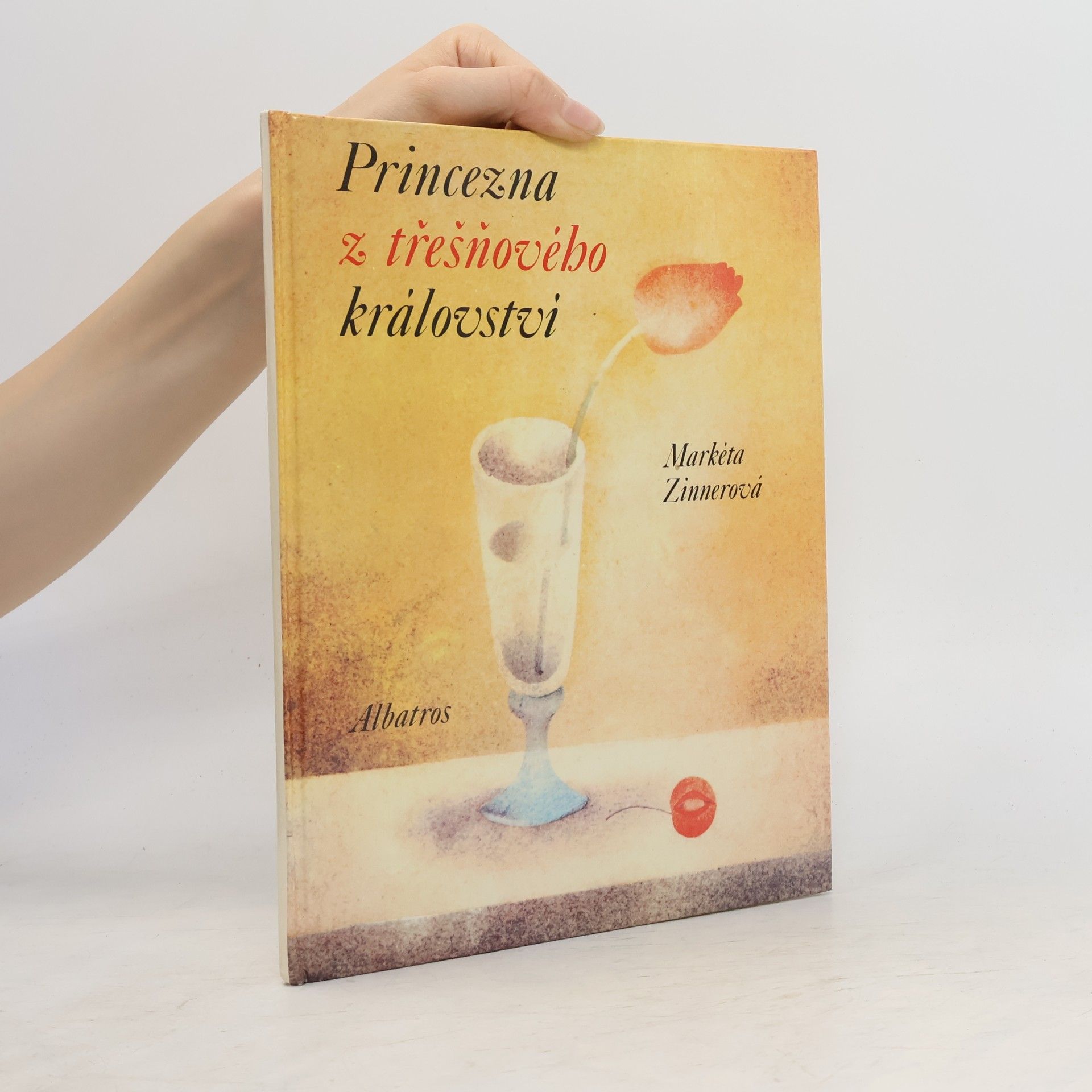 Markéta Zinnerová Princezna z třešňového království