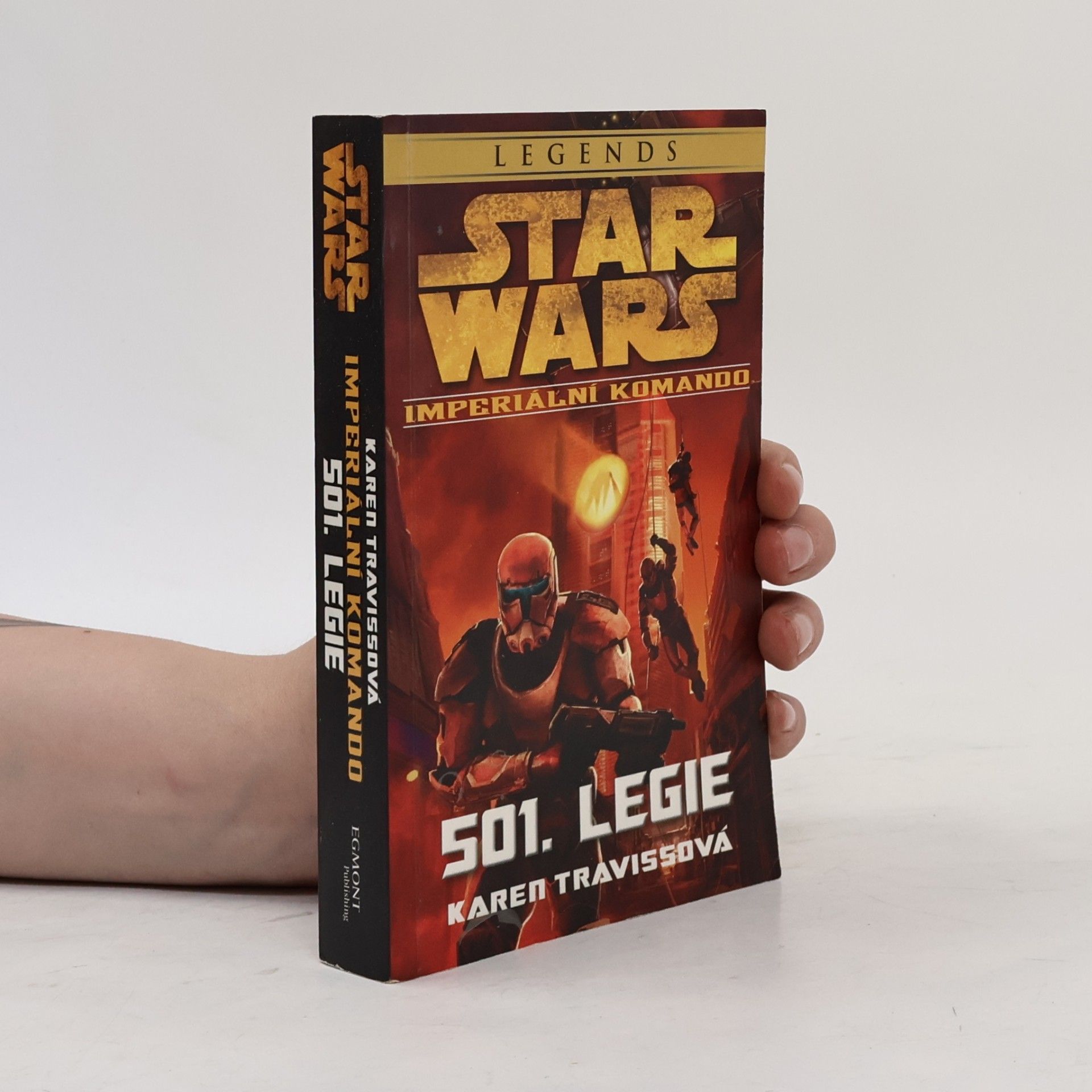 Karen Traviss Star Wars. Imperiální komando. 501. legie