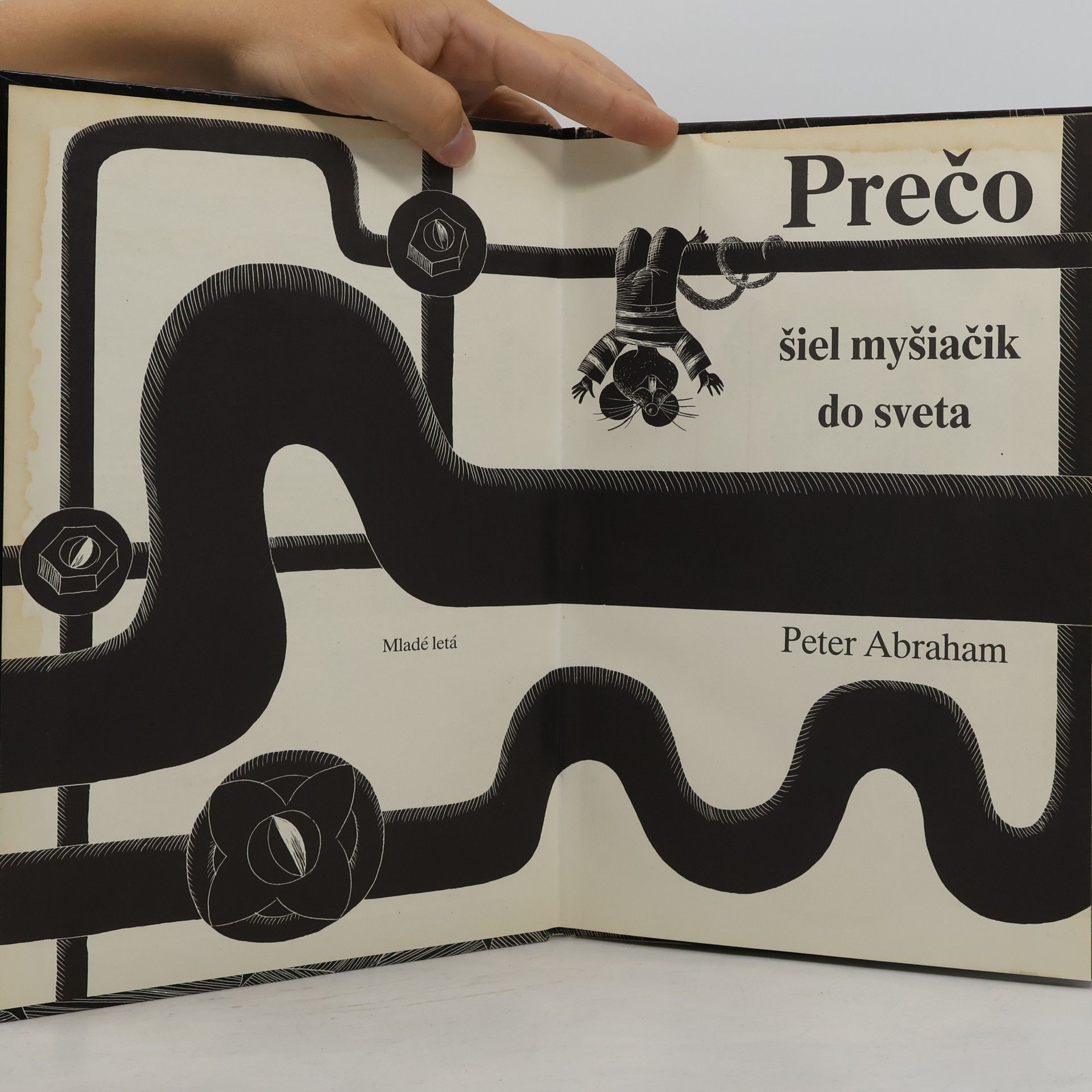 Abraham Peter Prečo šiel myšiačik do sveta