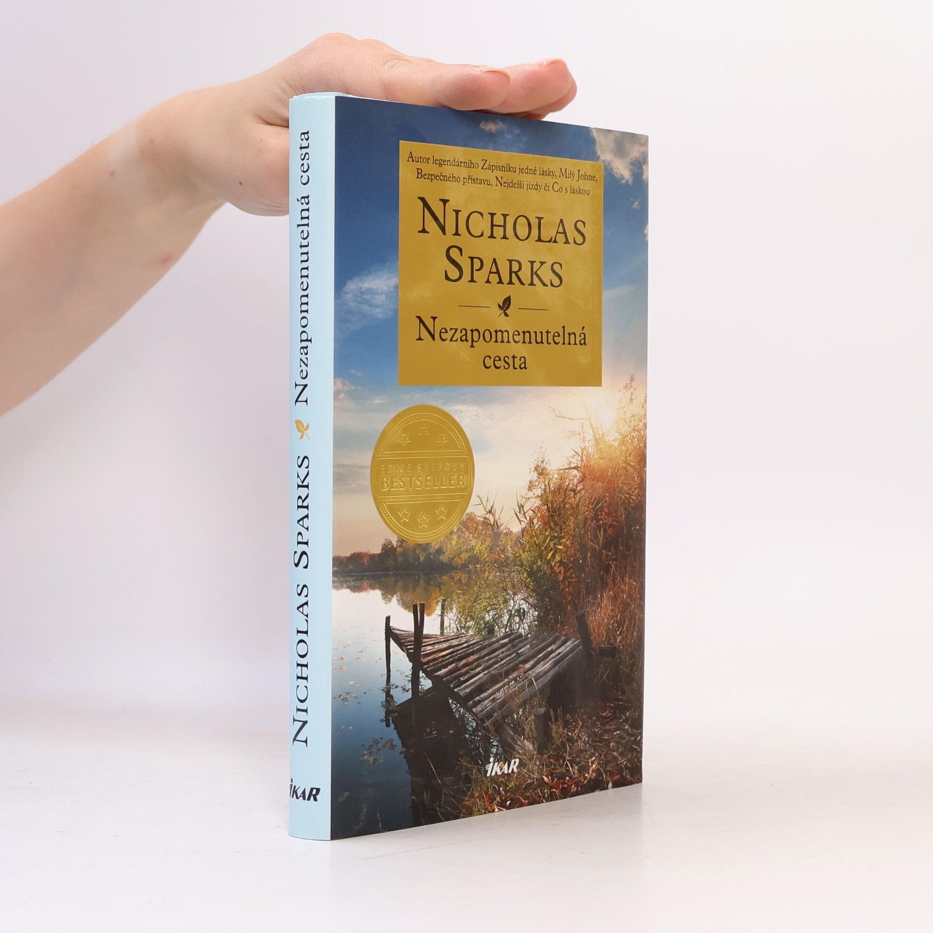 Nicholas Sparks Nezapomenutelná cesta