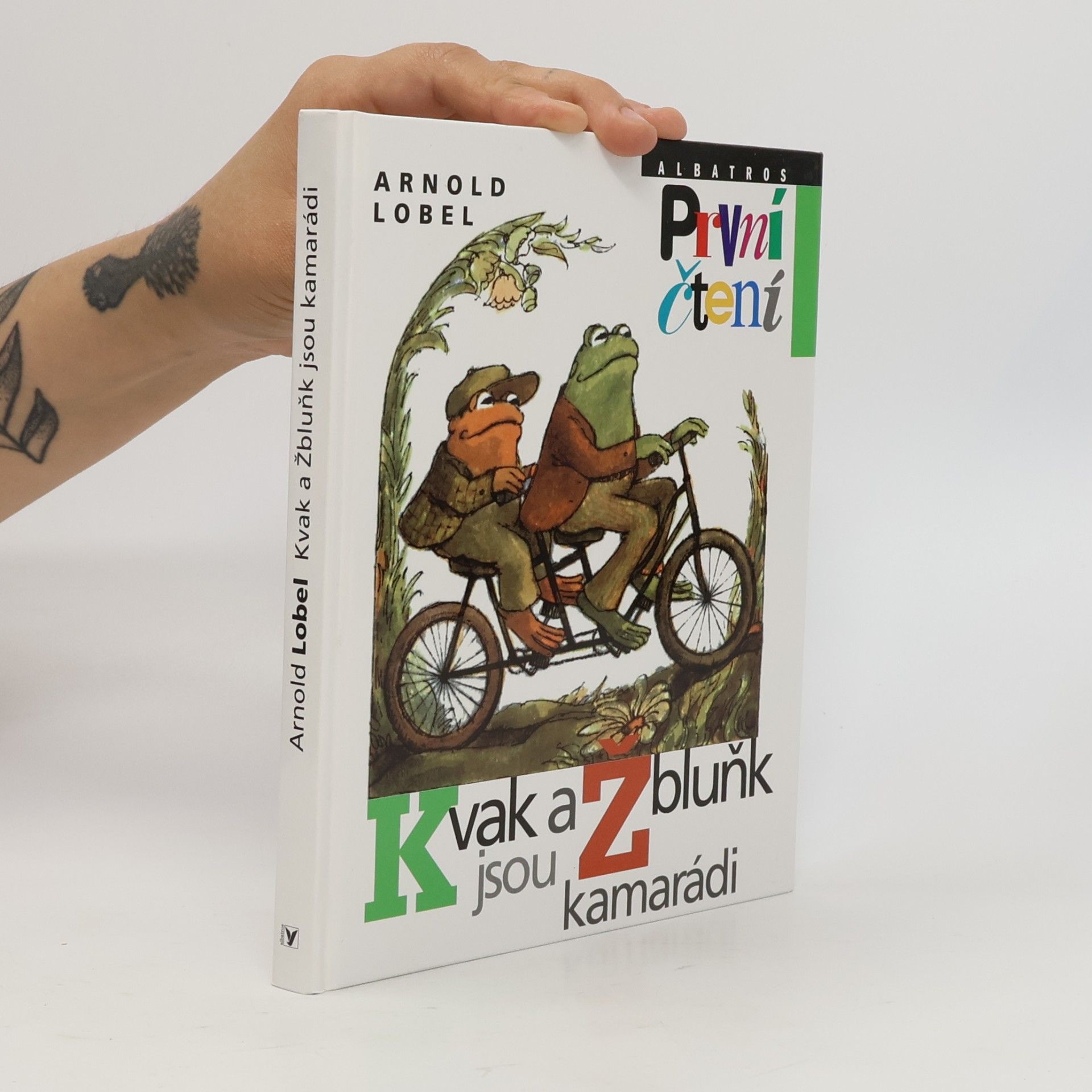 Arnold Lobel Kvak a Žbluňk jsou kamarádi