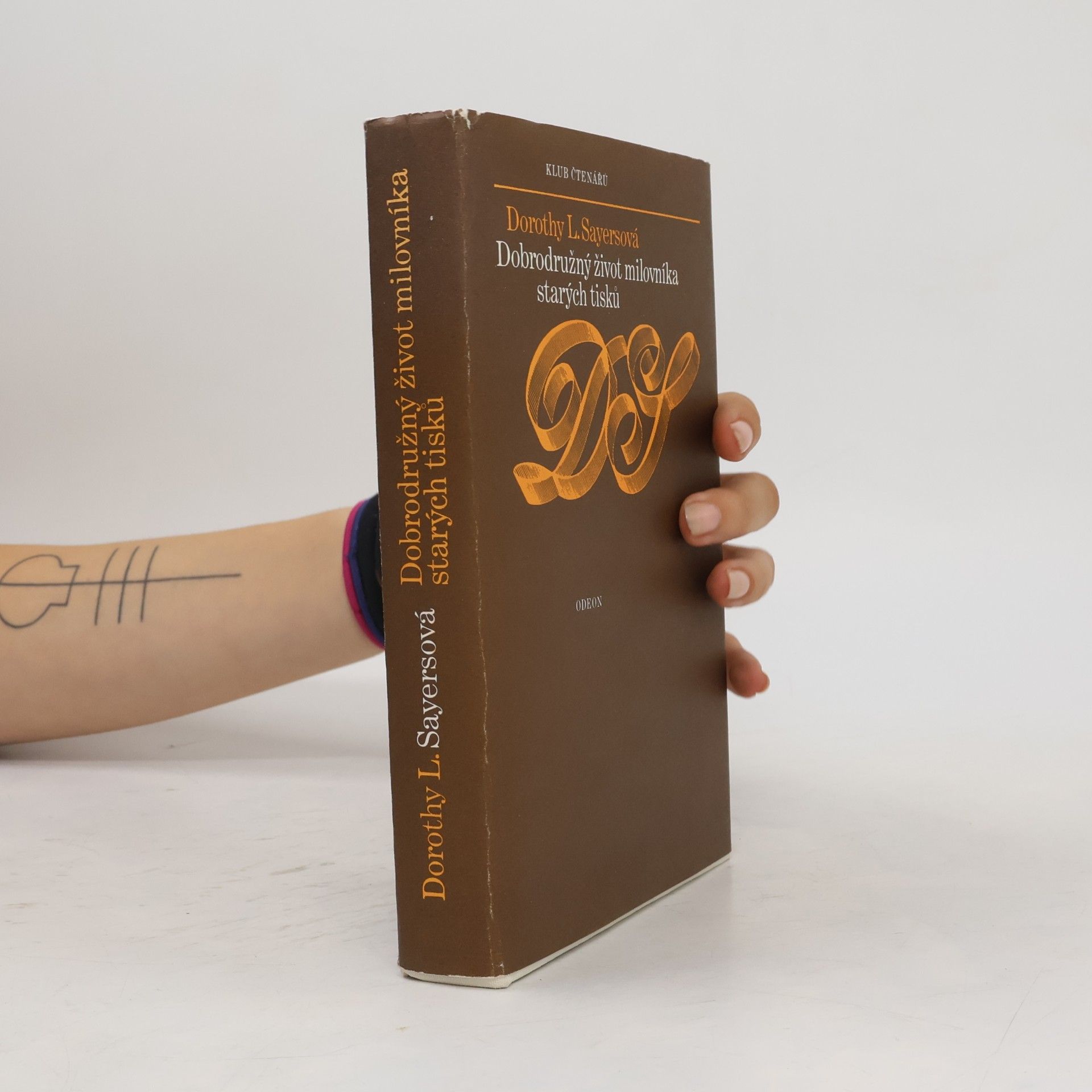 Dorothy L. Sayers Dobrodružný život milovníka starých tisků