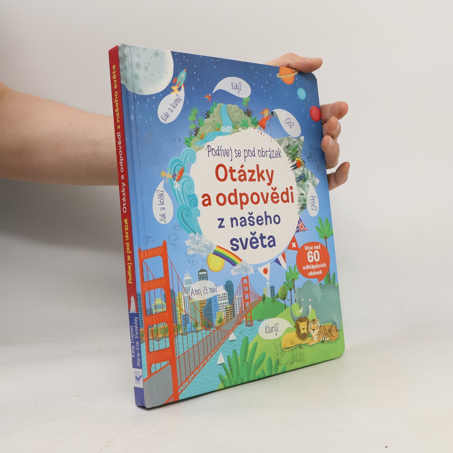 Various authors Otázky a odpovědi z našeho světa
