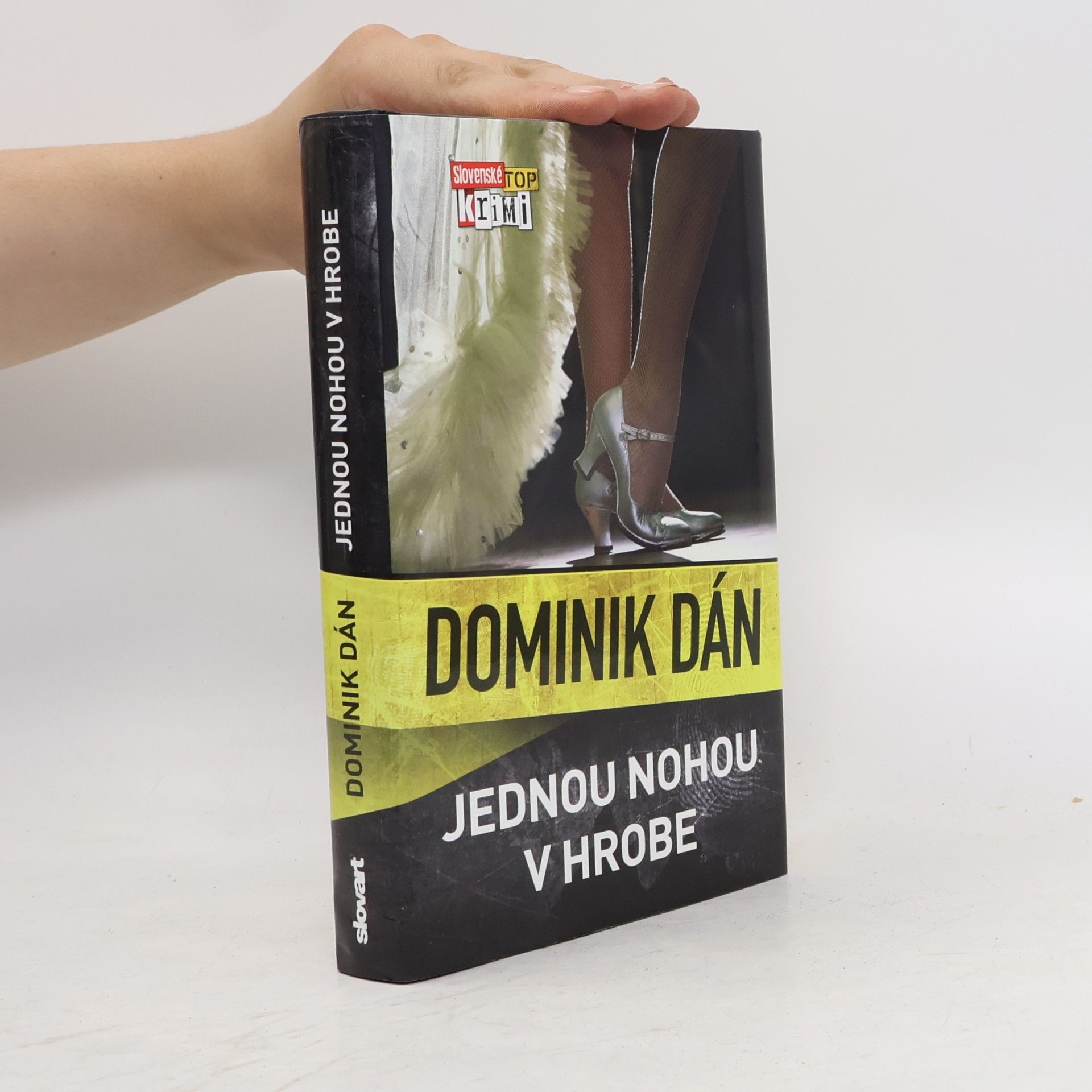 Dominik Dán Jednou nohou v hrobe