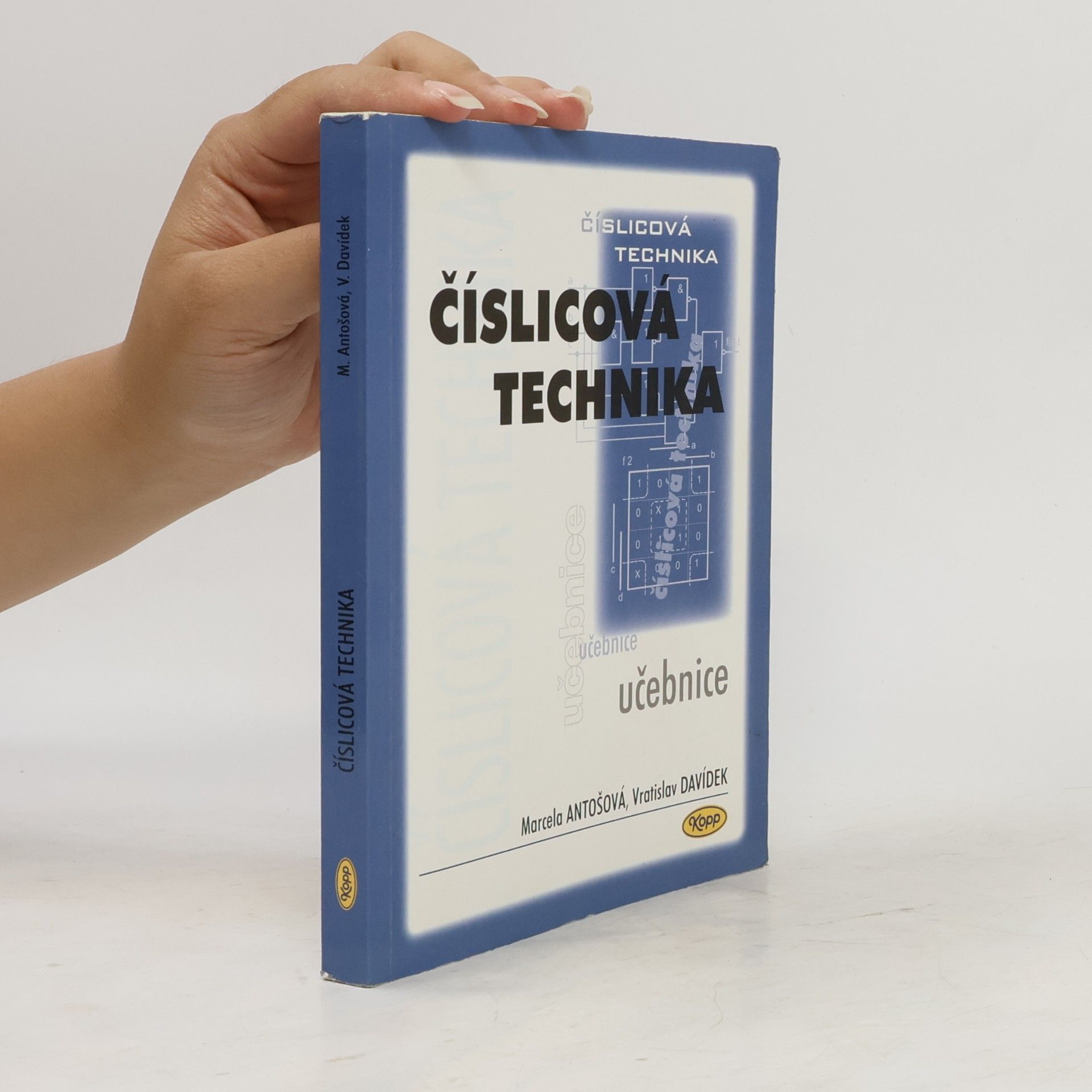 Vratislav Davídek Číslicová technika