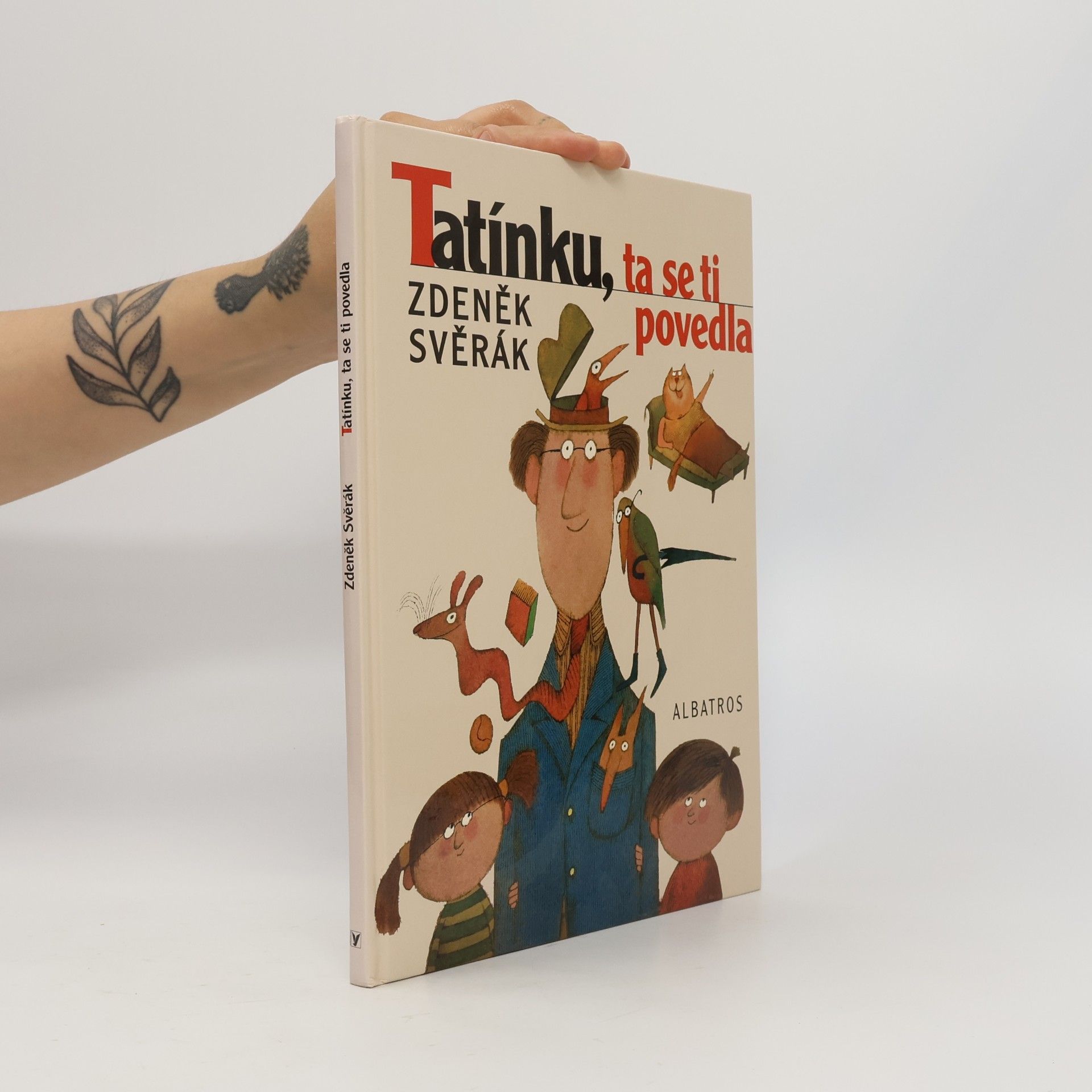 Tatínku, ta se ti povedla