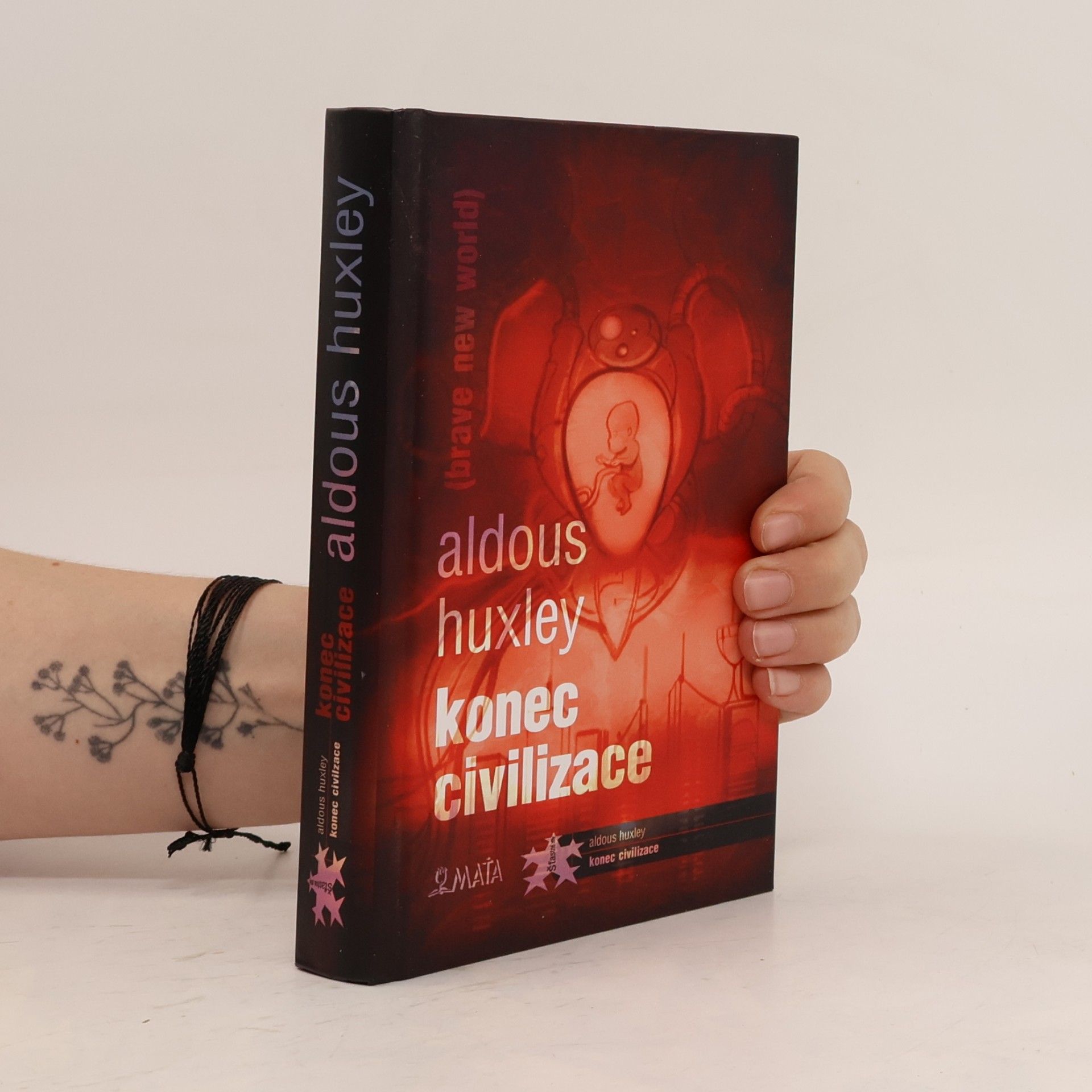 Aldous Huxley Konec civilizace