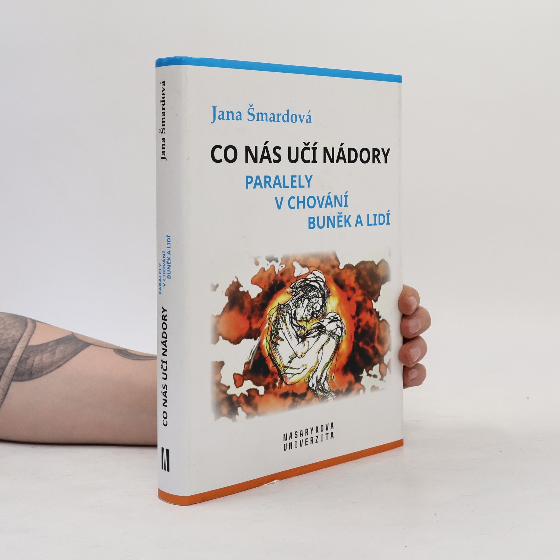 Jana Šmardová Co nás učí nádory.Paralely v chování buněk a lidí