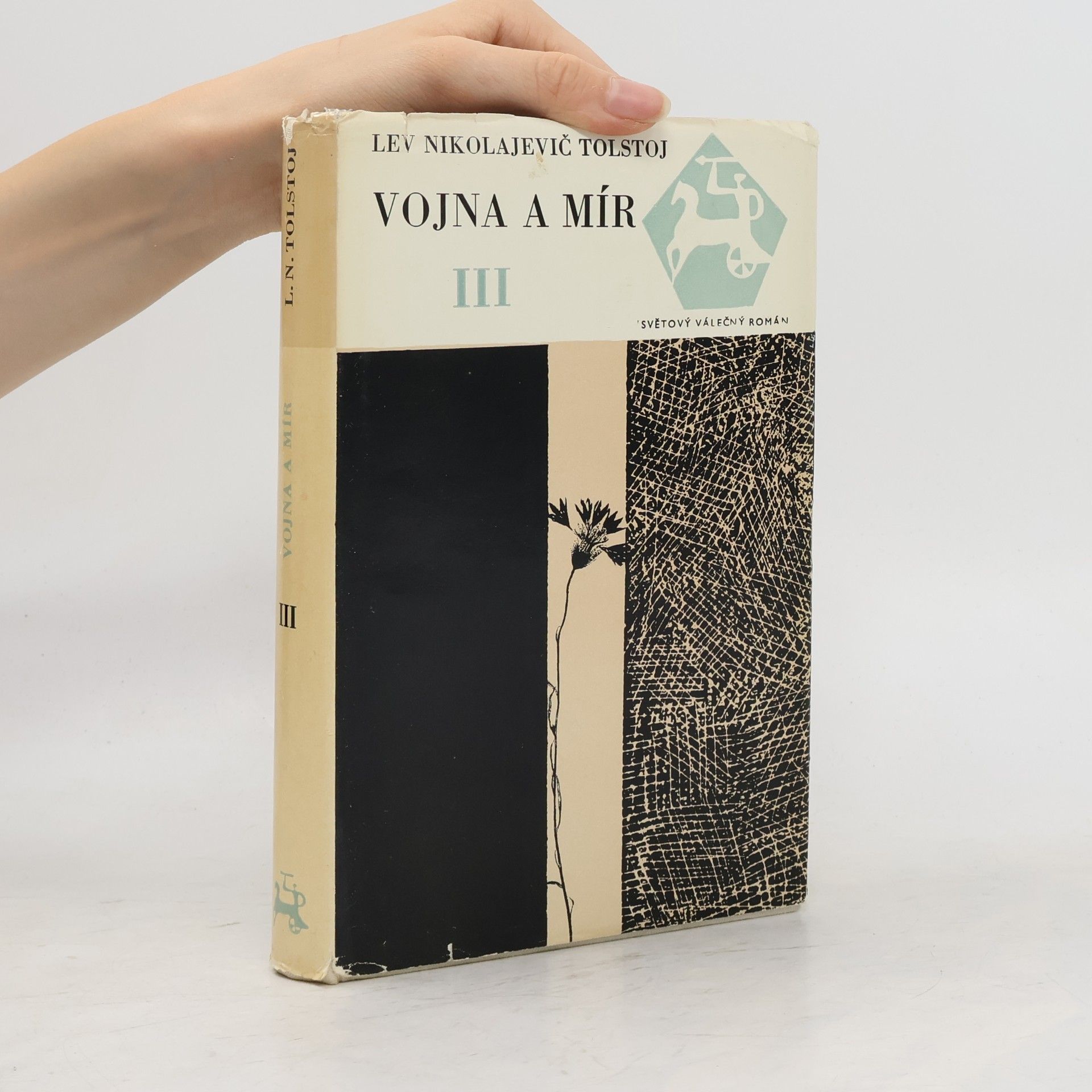 Aleksej N. Tolstoj Vojna a mír III