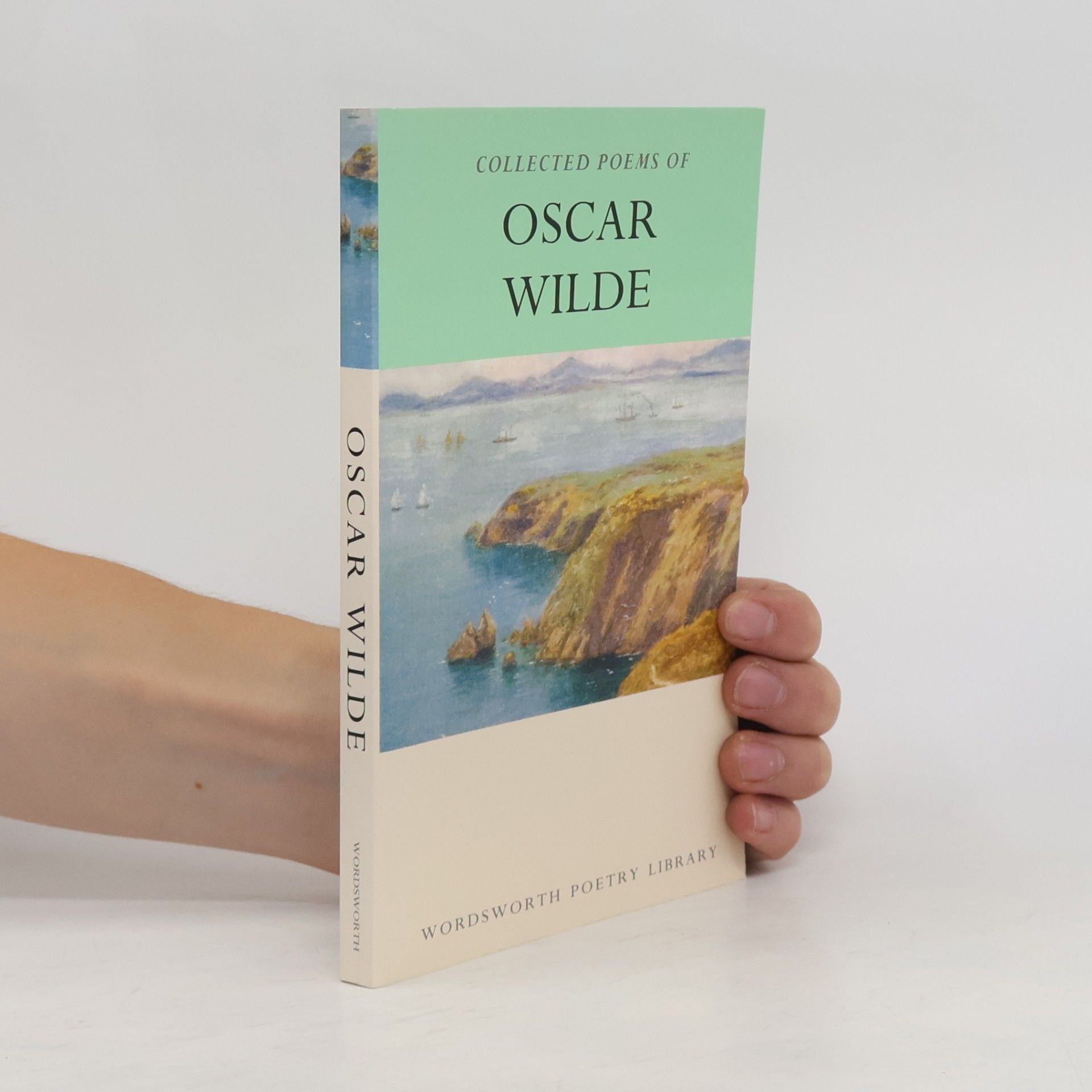 Oscar Wilde Collected Poems of Oscar Wilde