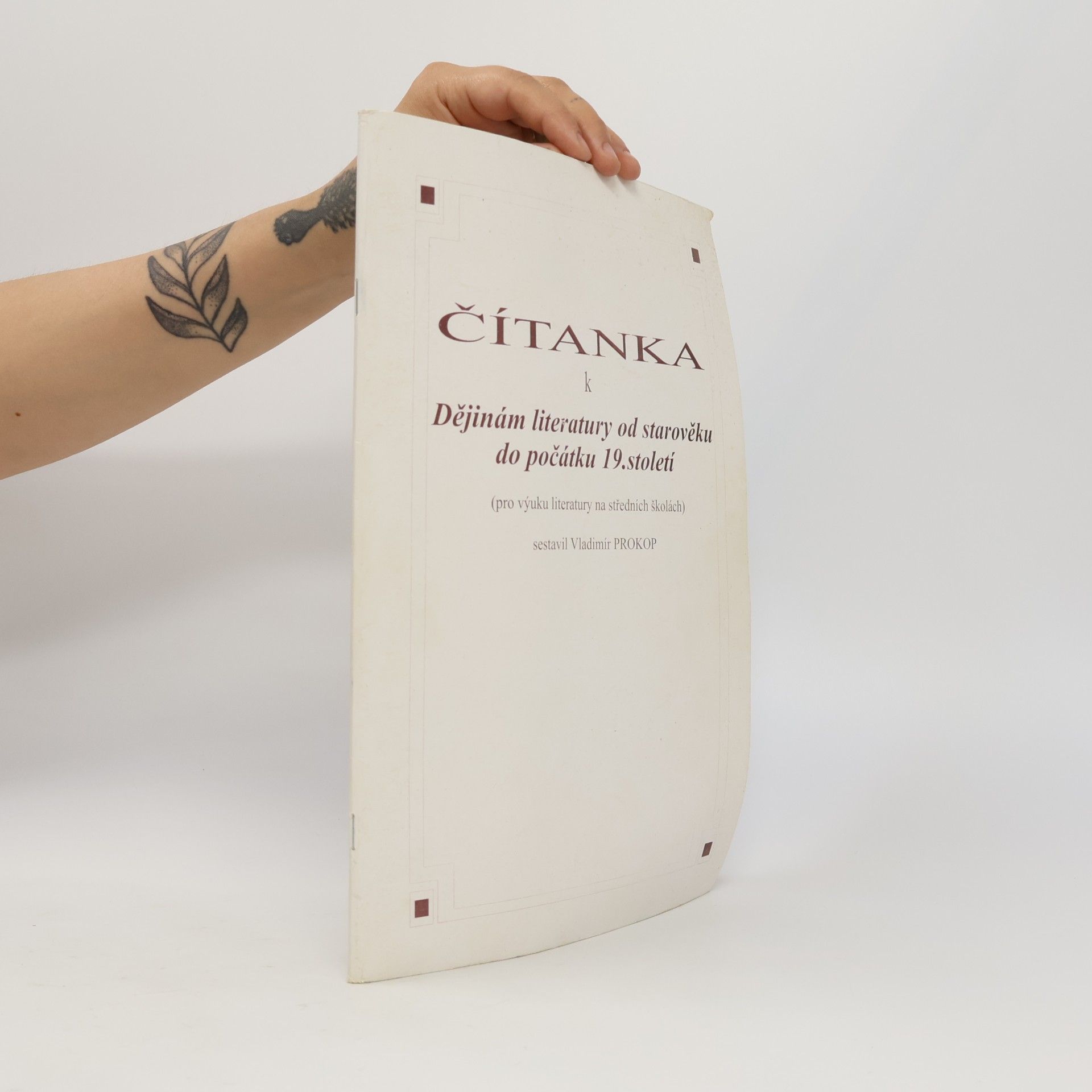 Vladimír Prokop Čítanka k Dějinám literatury od starověku do počátku 19. století