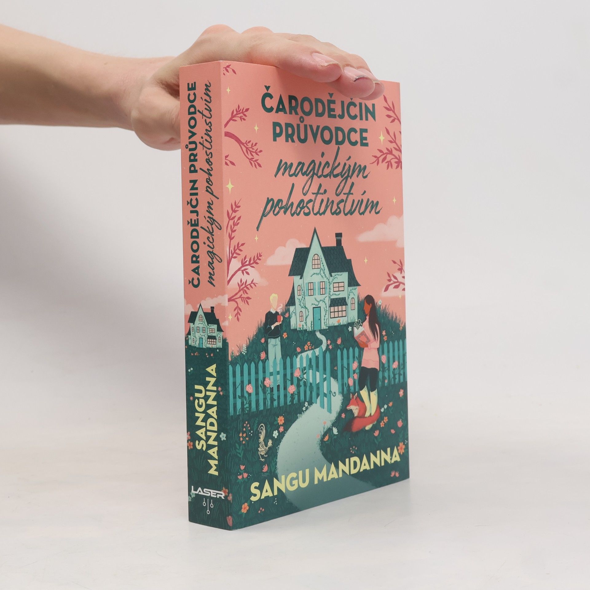 Sangu Mandanna Čarodějčin průvodce magickým pohostinstvím