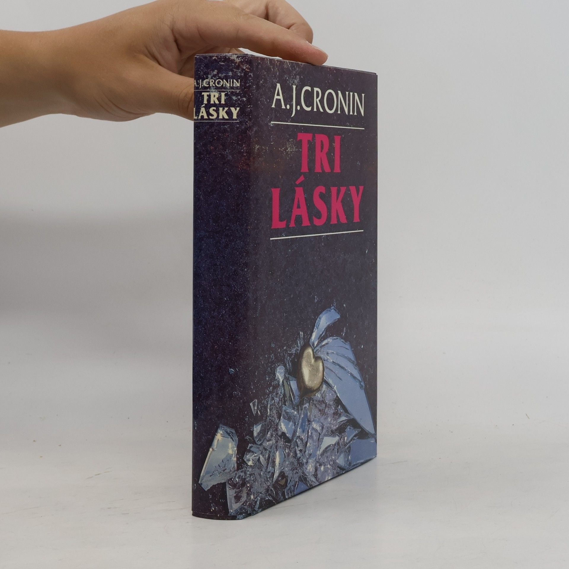 A. J. Cronin Tri lásky