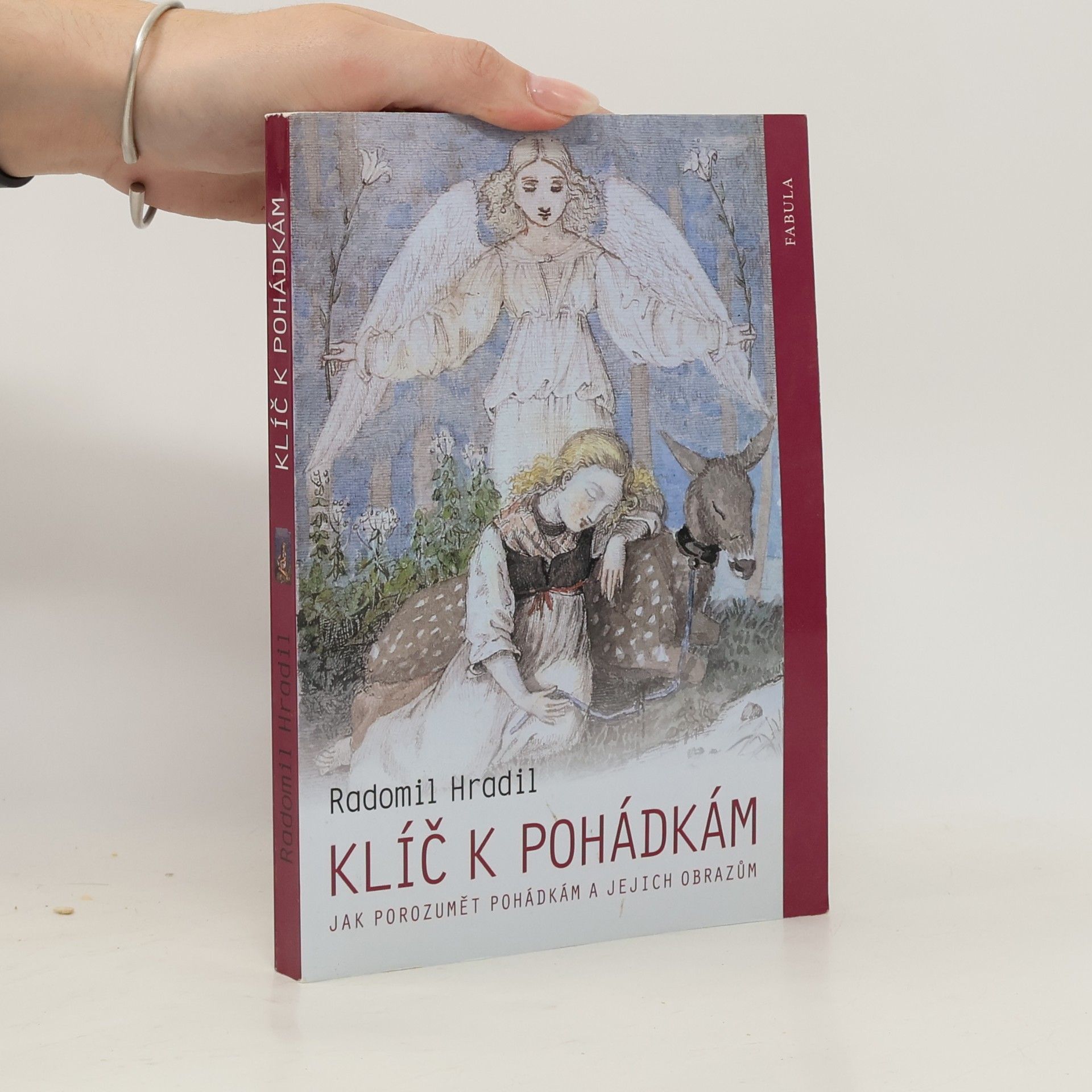 Klíč k pohádkám. Jak porozumět pohádkám a jejich obrazům
