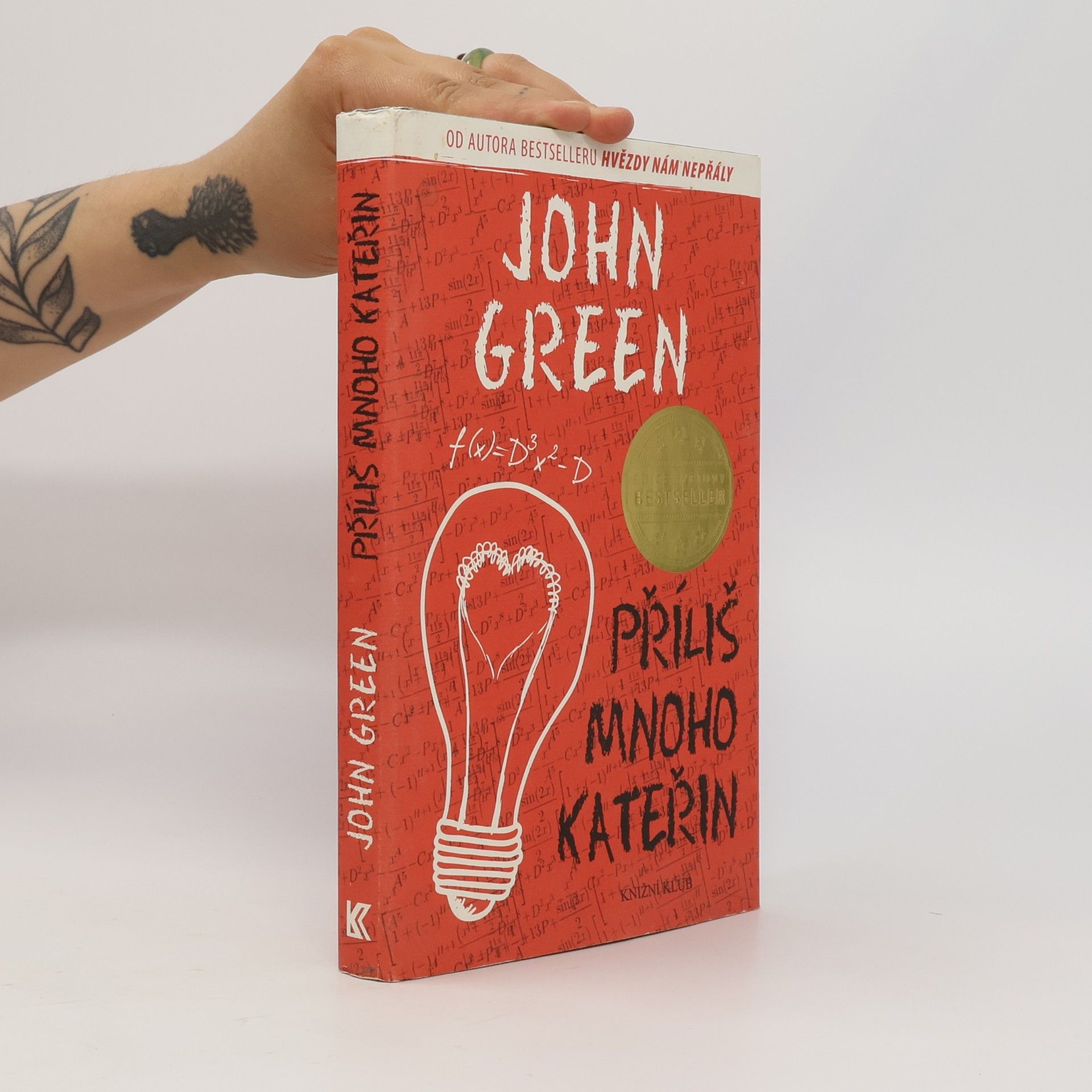 John Green Příliš mnoho Kateřin