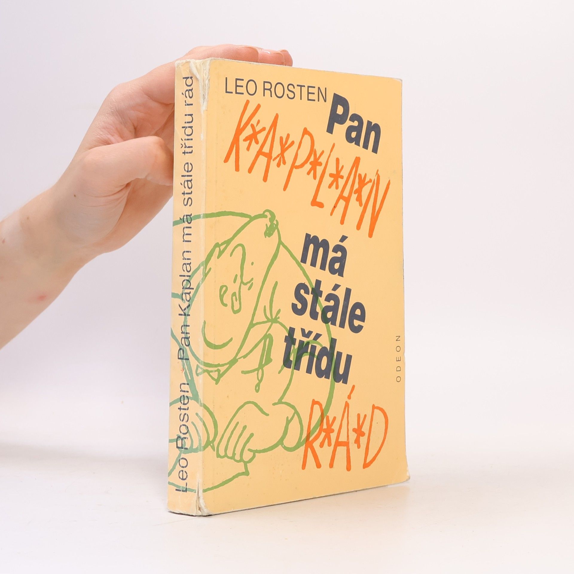 Leo Calvin Rosten Pan Kaplan má stále třídu rád