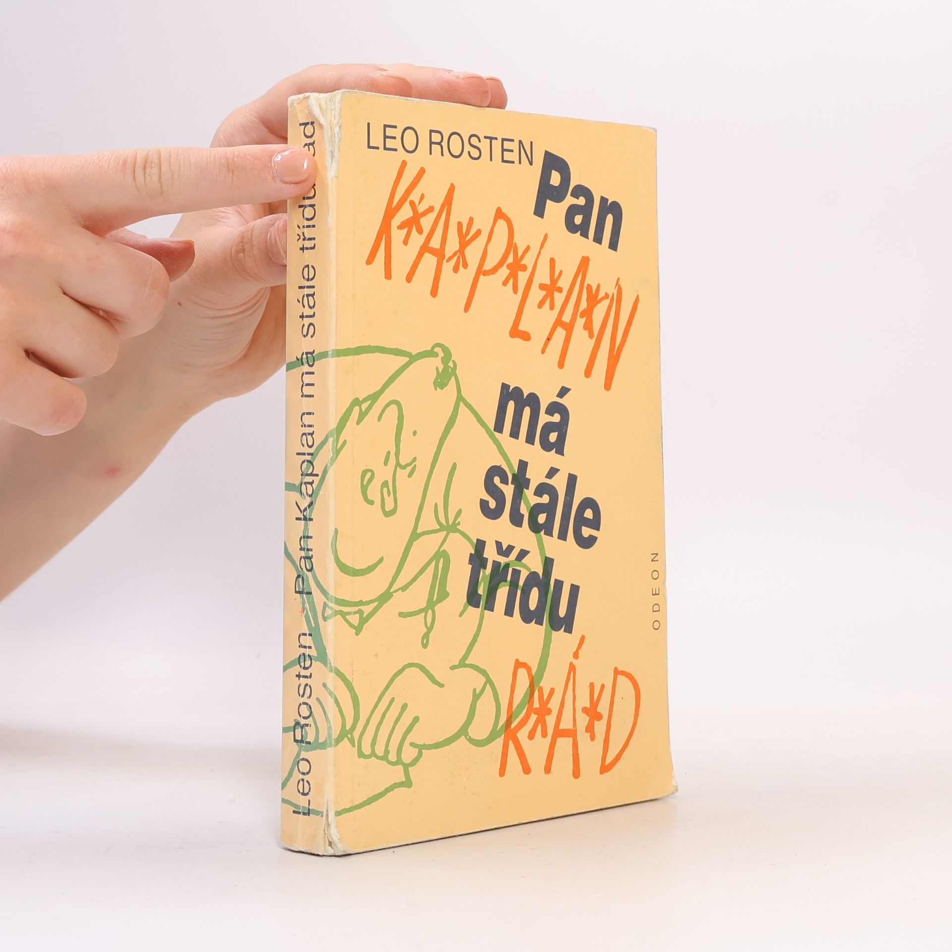 Leo Calvin Rosten Pan Kaplan má stále třídu rád