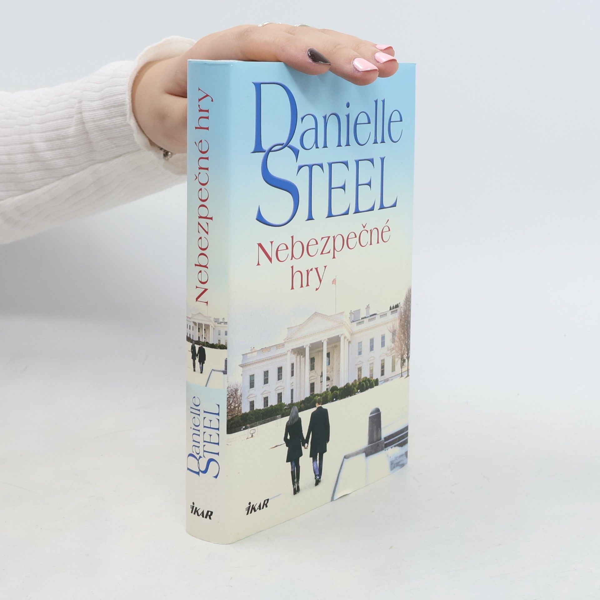 Danielle Steel Nebezpečné hry