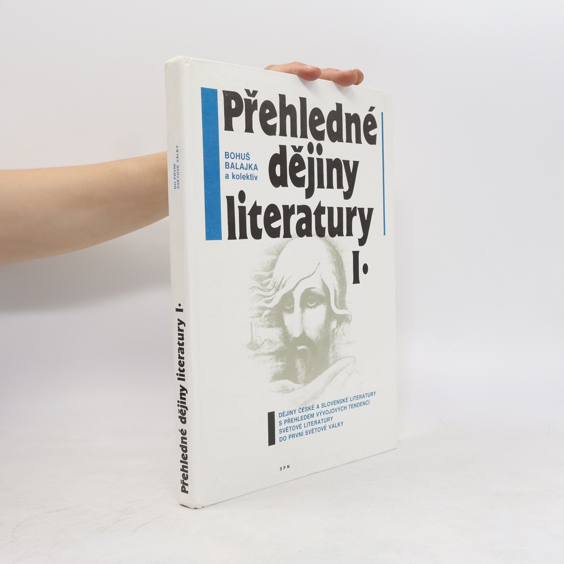Bohuš Balajka Přehledné dějiny literatury, díl 1.