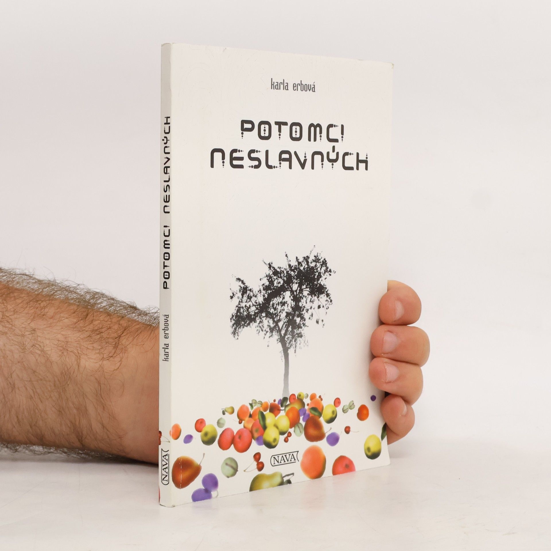 Karla Erbová Potomci neslavných