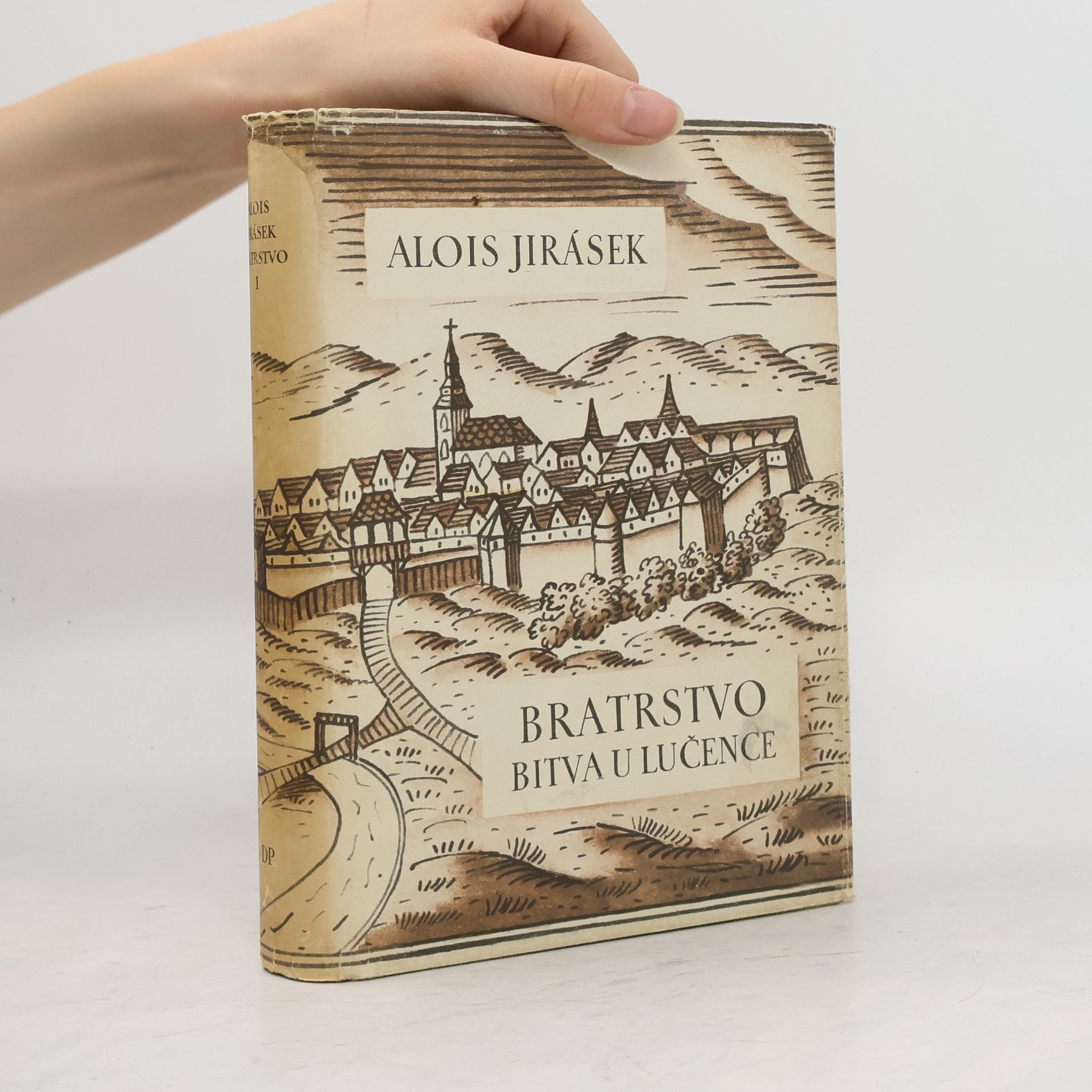 Alois Jirásek Bratrstvo díl první.
