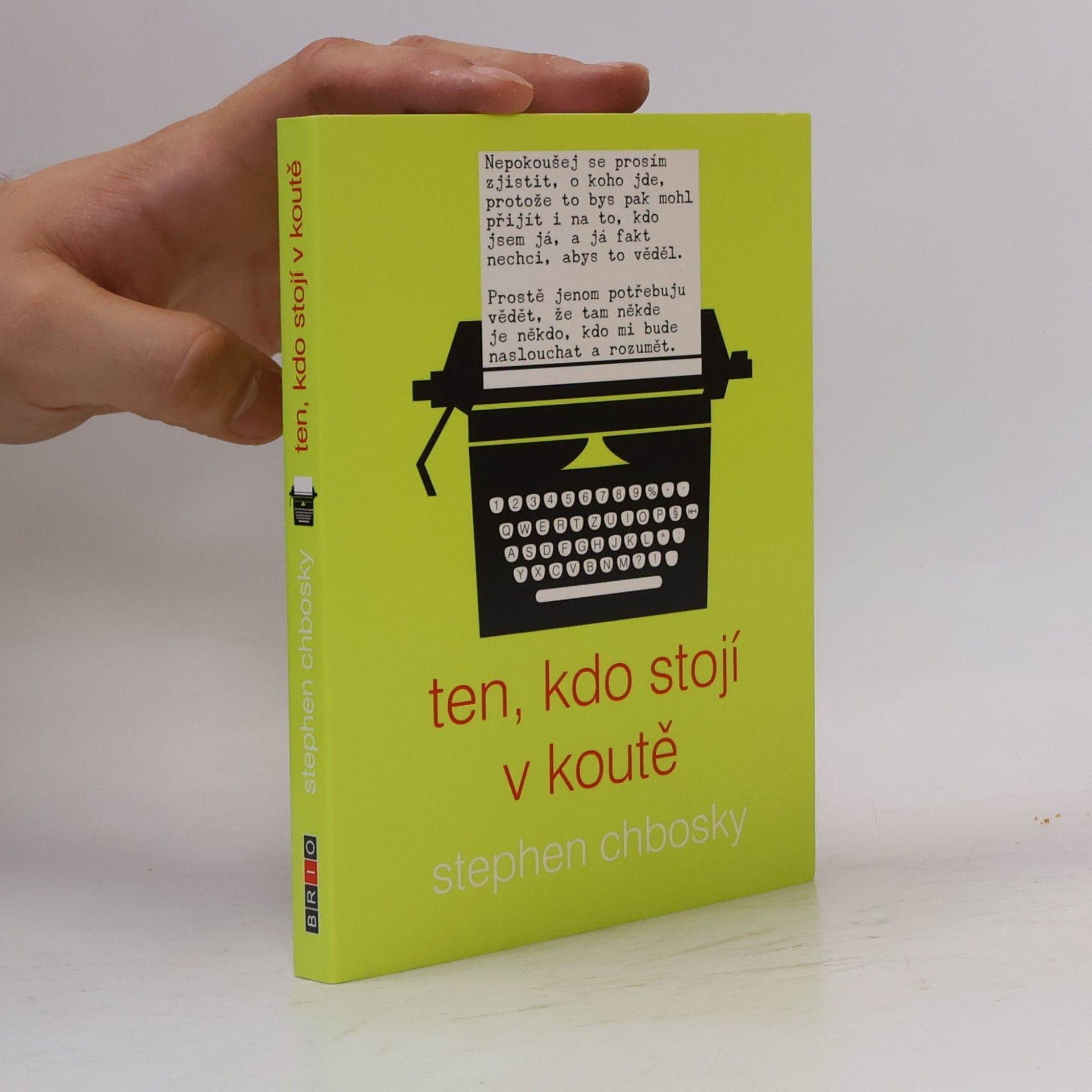 Stephen Chbosky Ten, kdo stojí v koutě