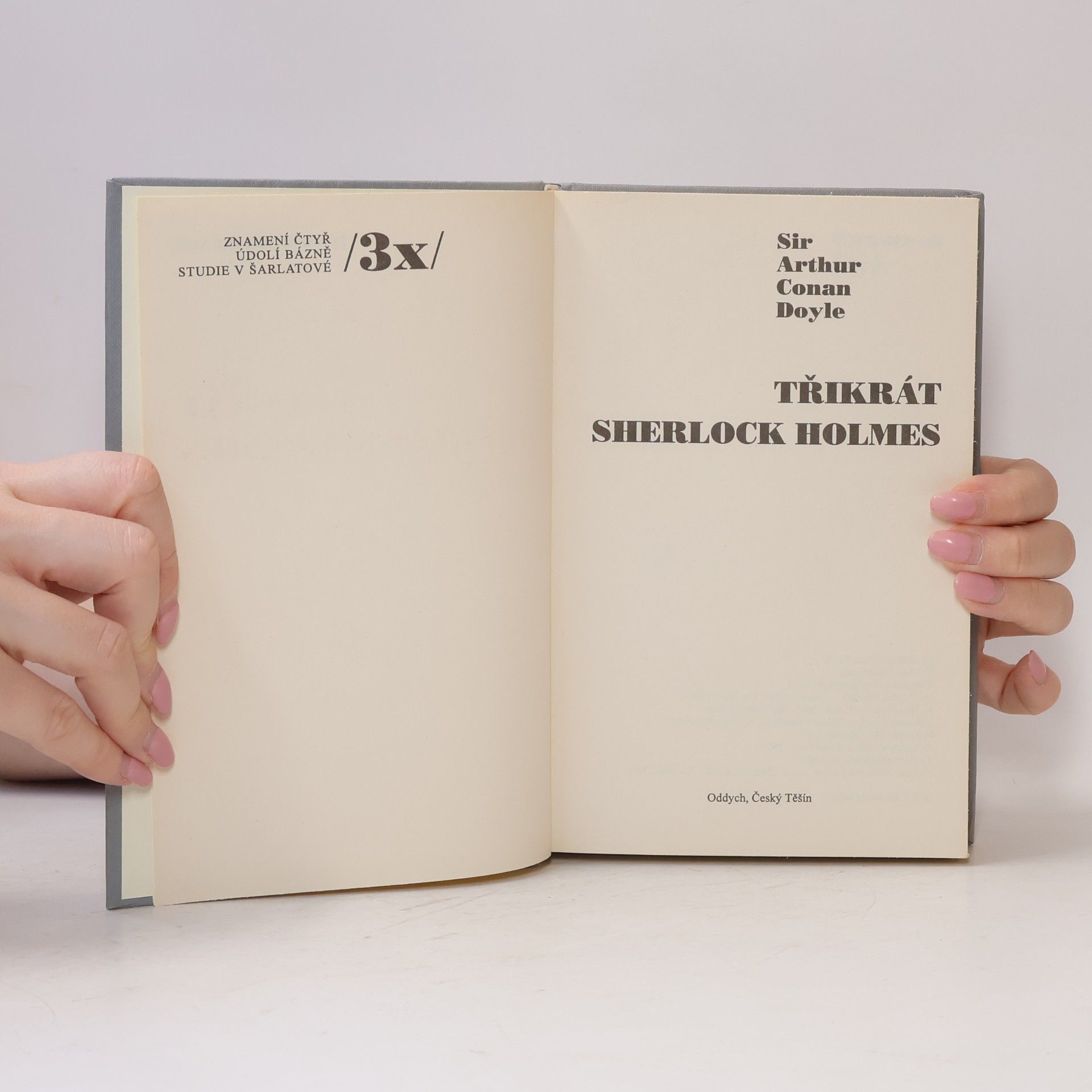 Arthur Conan Doyle Třikrát Sherlock Holmes