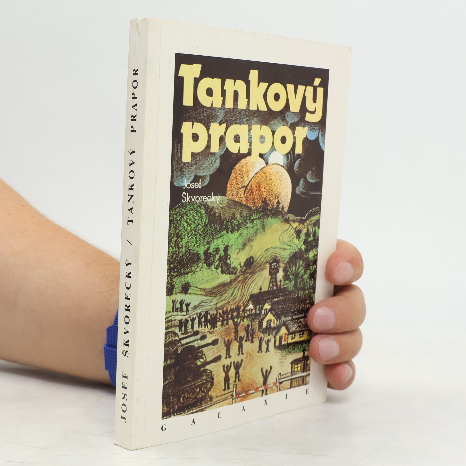 Josef Škvorecký Tankový prapor