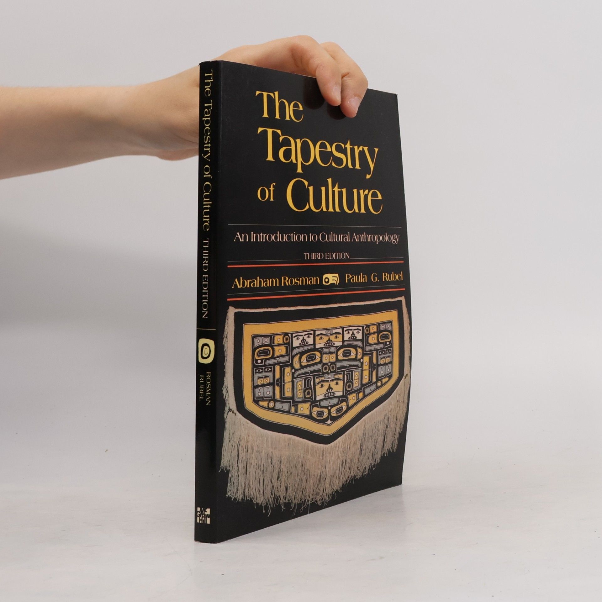 Paula G. Rubel The Tapestry of Culture