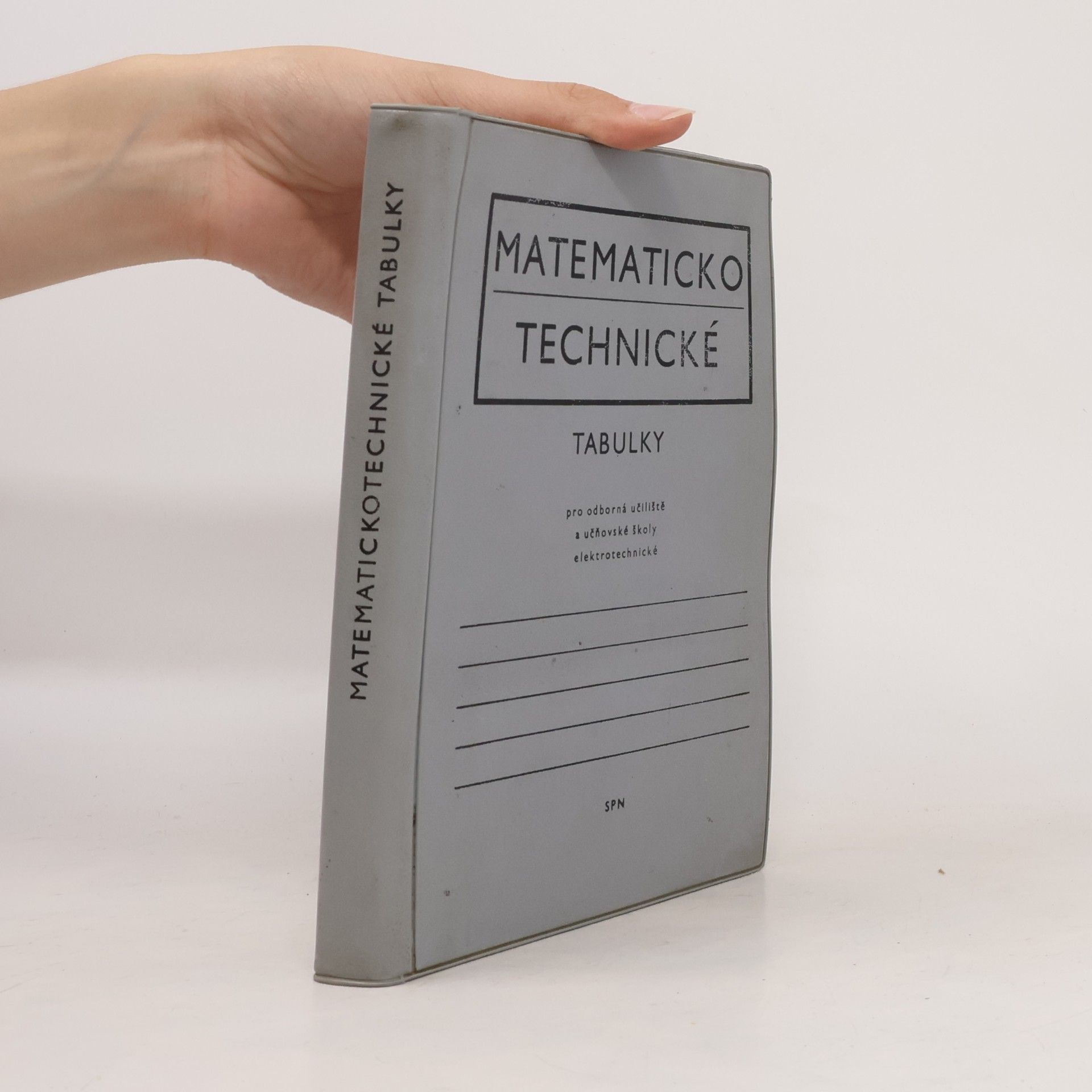 Collectif d'auteurs Matematicko-technické tabulky pro odborná učiliště a učňovské školy elektrotechnické