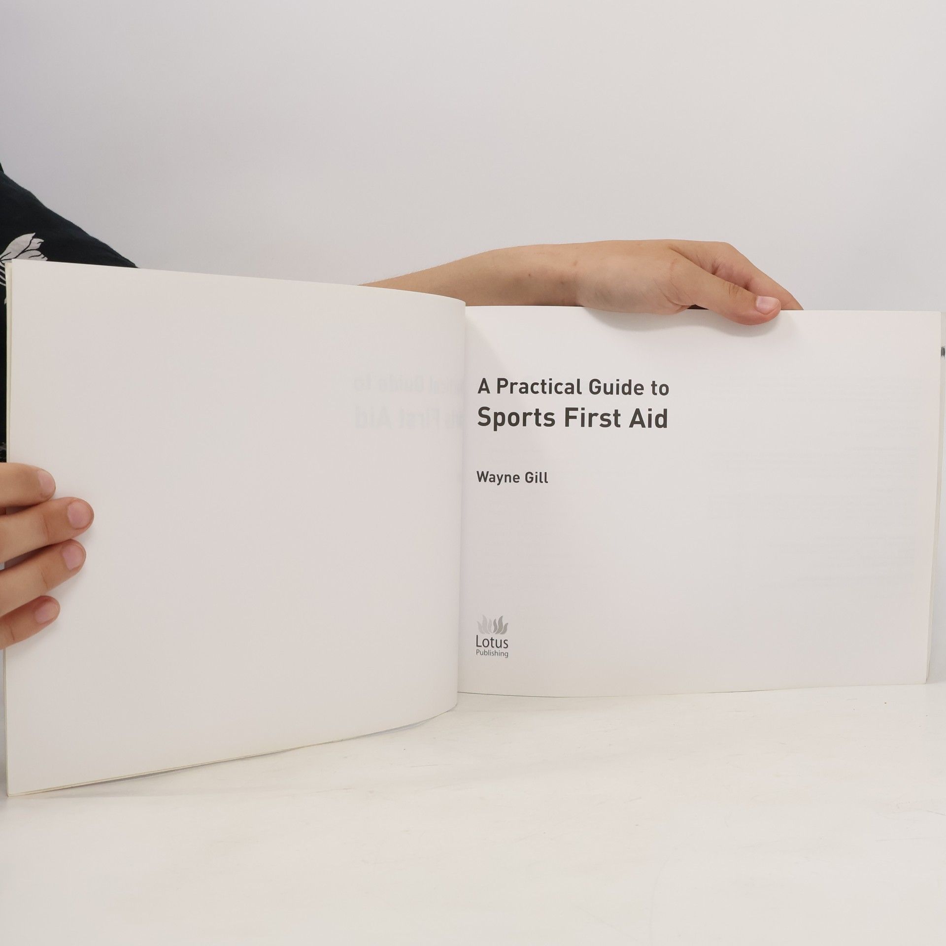 Wayne Gill Practical Guide to Sports First Aid