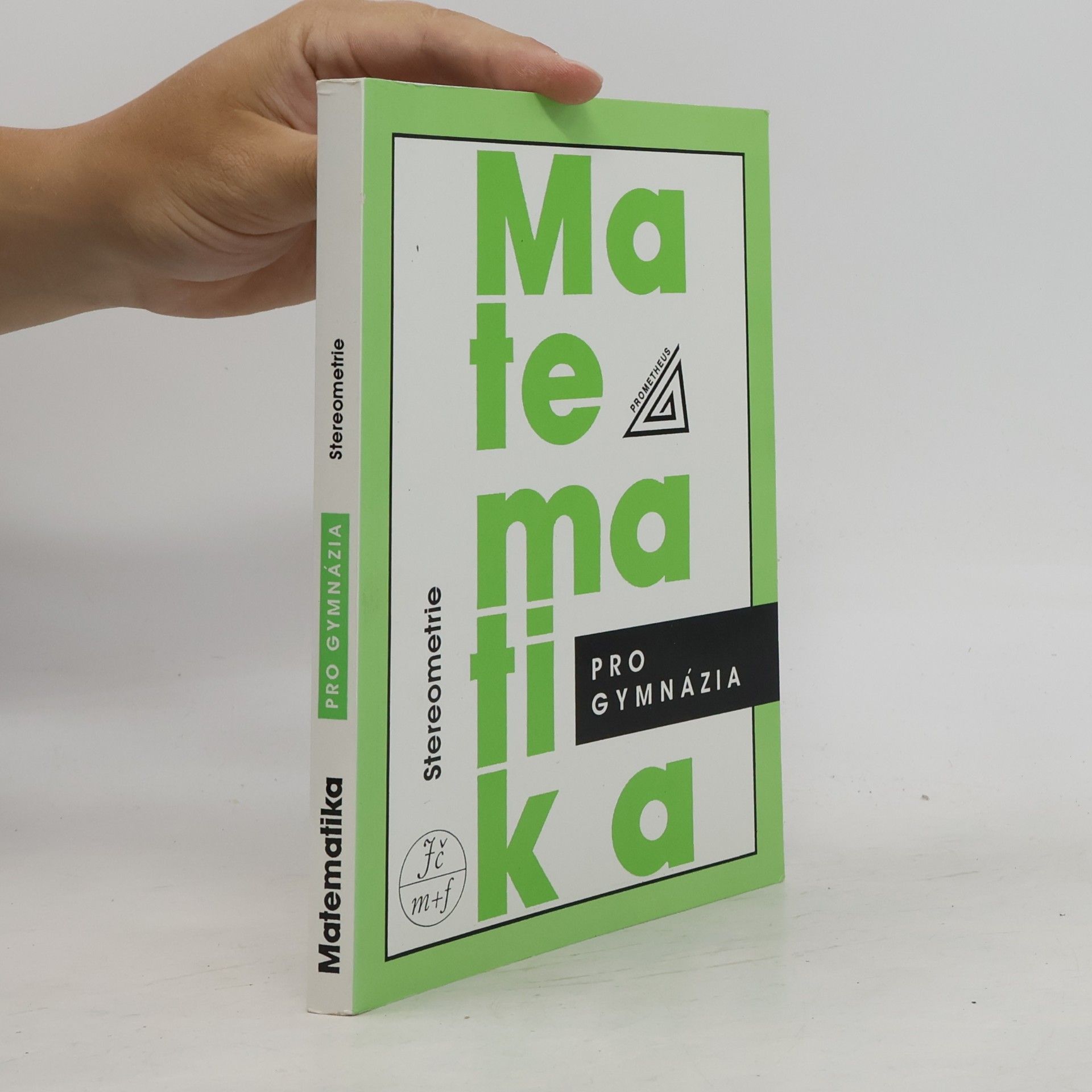 Eva Pomykalová Matematika pro gymnázia. Stereometrie