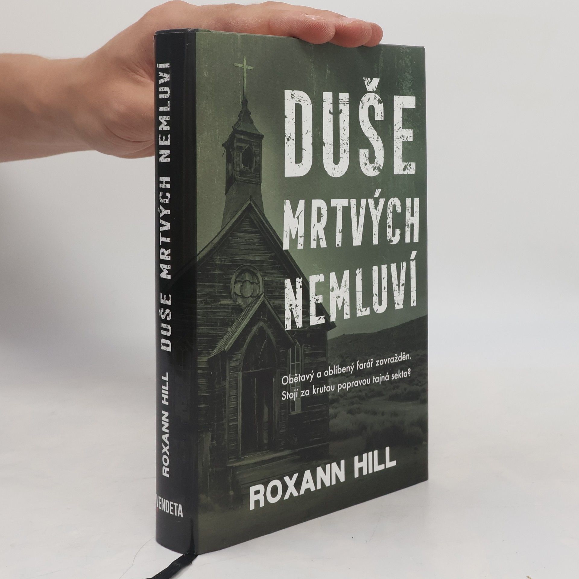 Roxann Hill Duše mrtvých nemluví