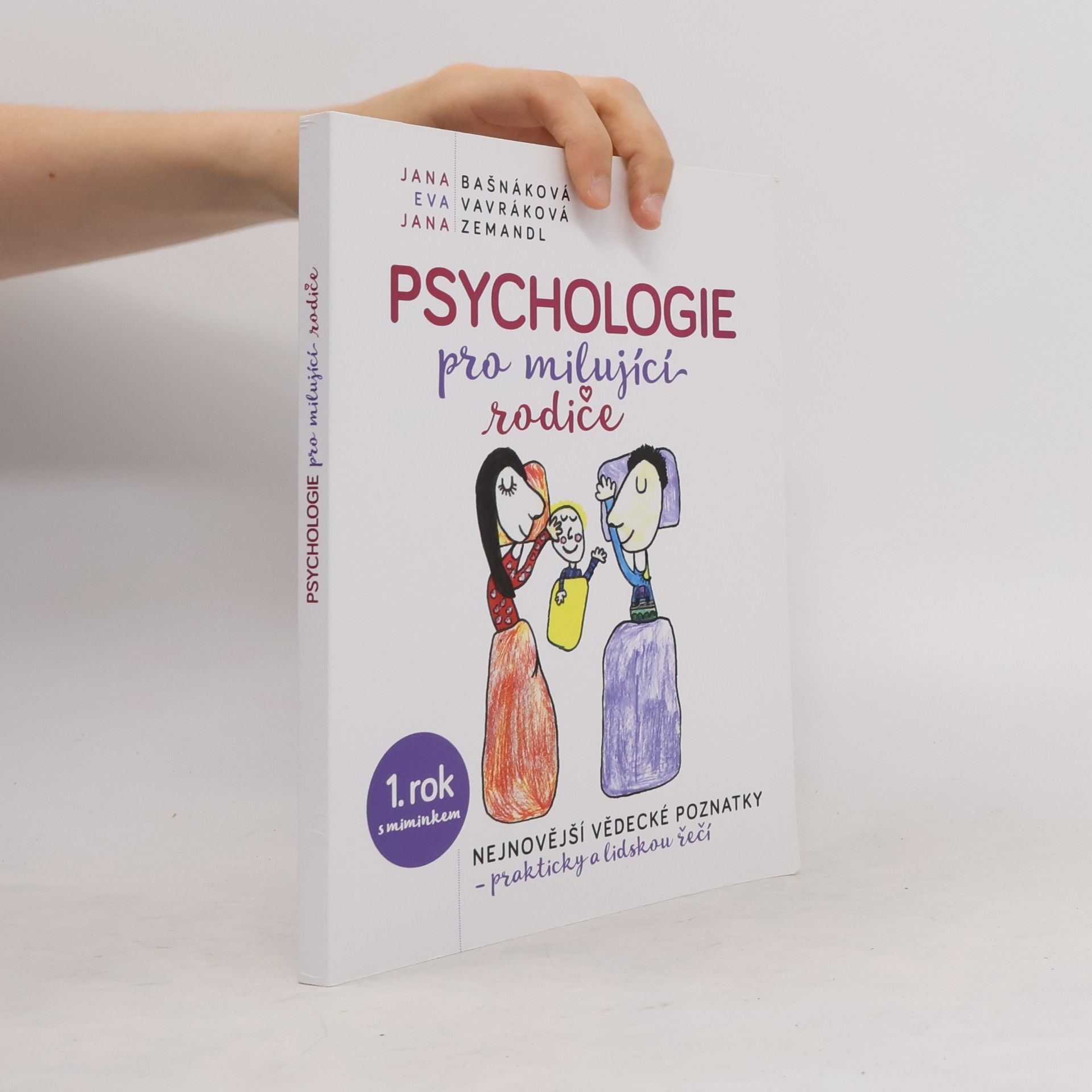 Jana Zemandl Psychologie pro milující rodiče