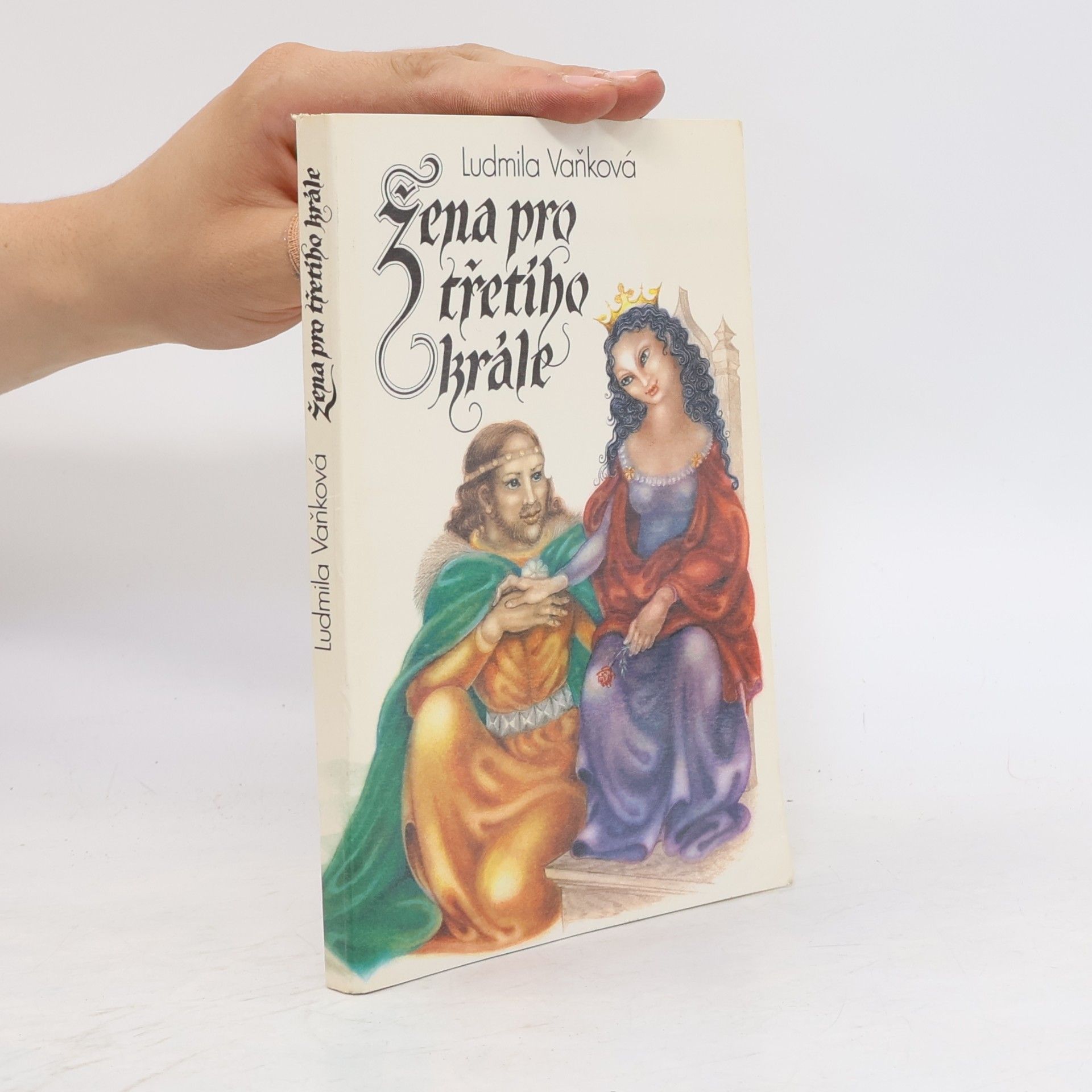 Ludmila Vaňková Žena pro třetího krále