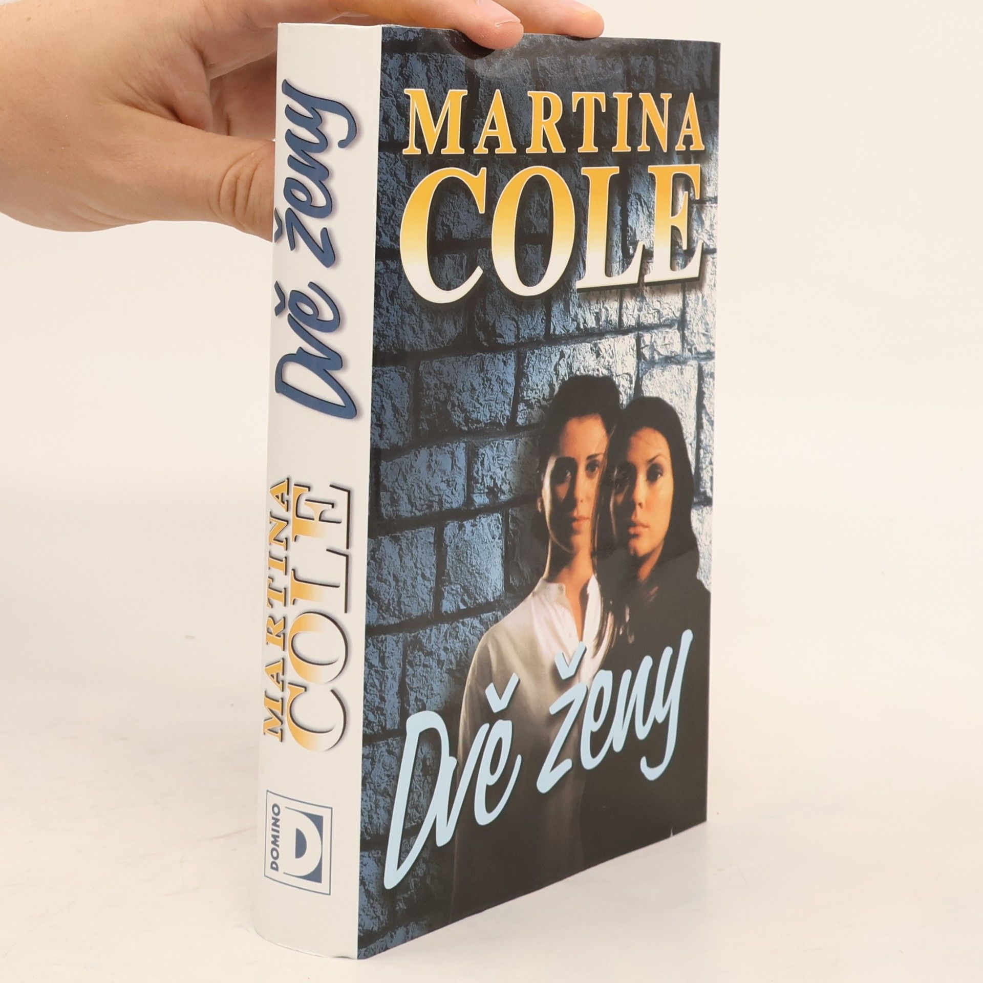 Martina Cole Dvě ženy