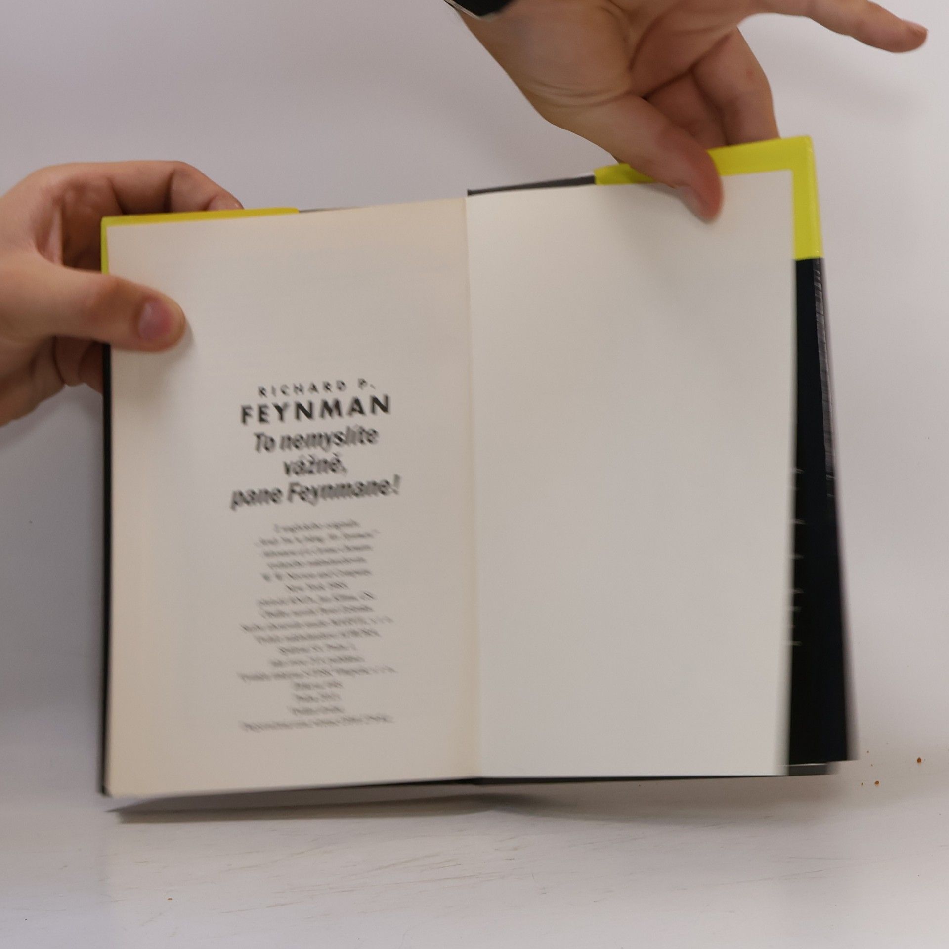 Richard Feynman To nemyslíte vážně, pane Feynmane!