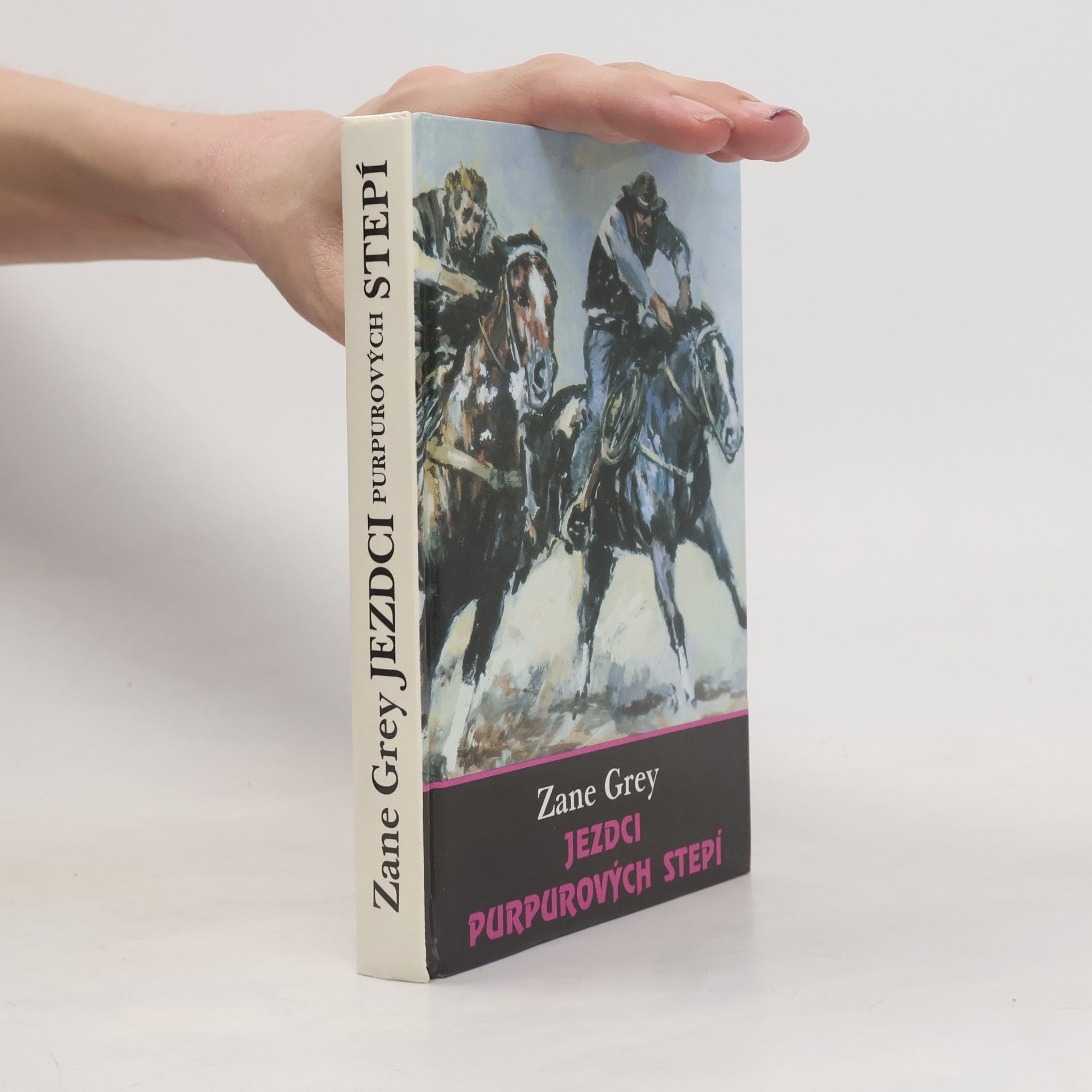 Zane Grey Jezdci purpurových stepí