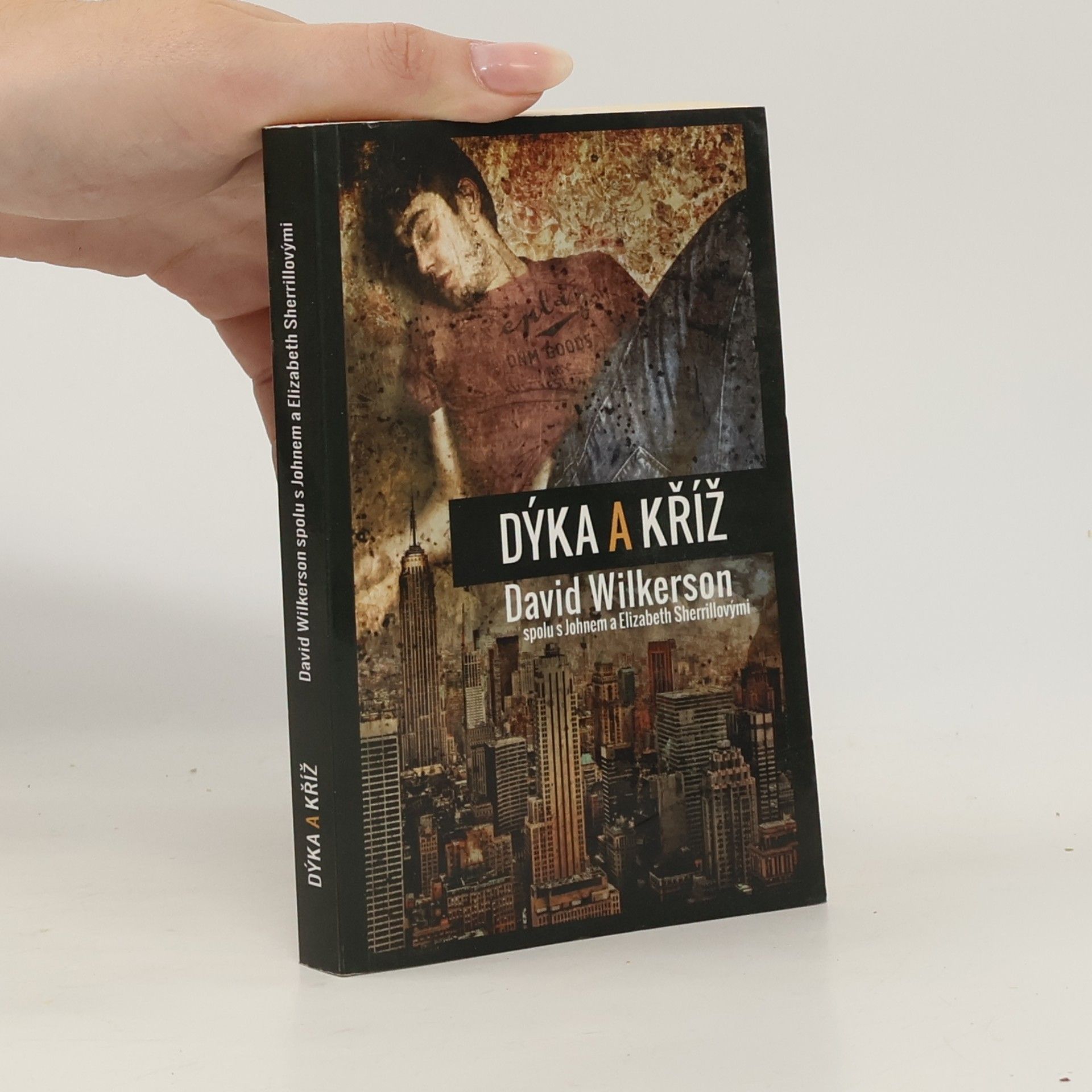 David Wilkerson Dýka a kříž