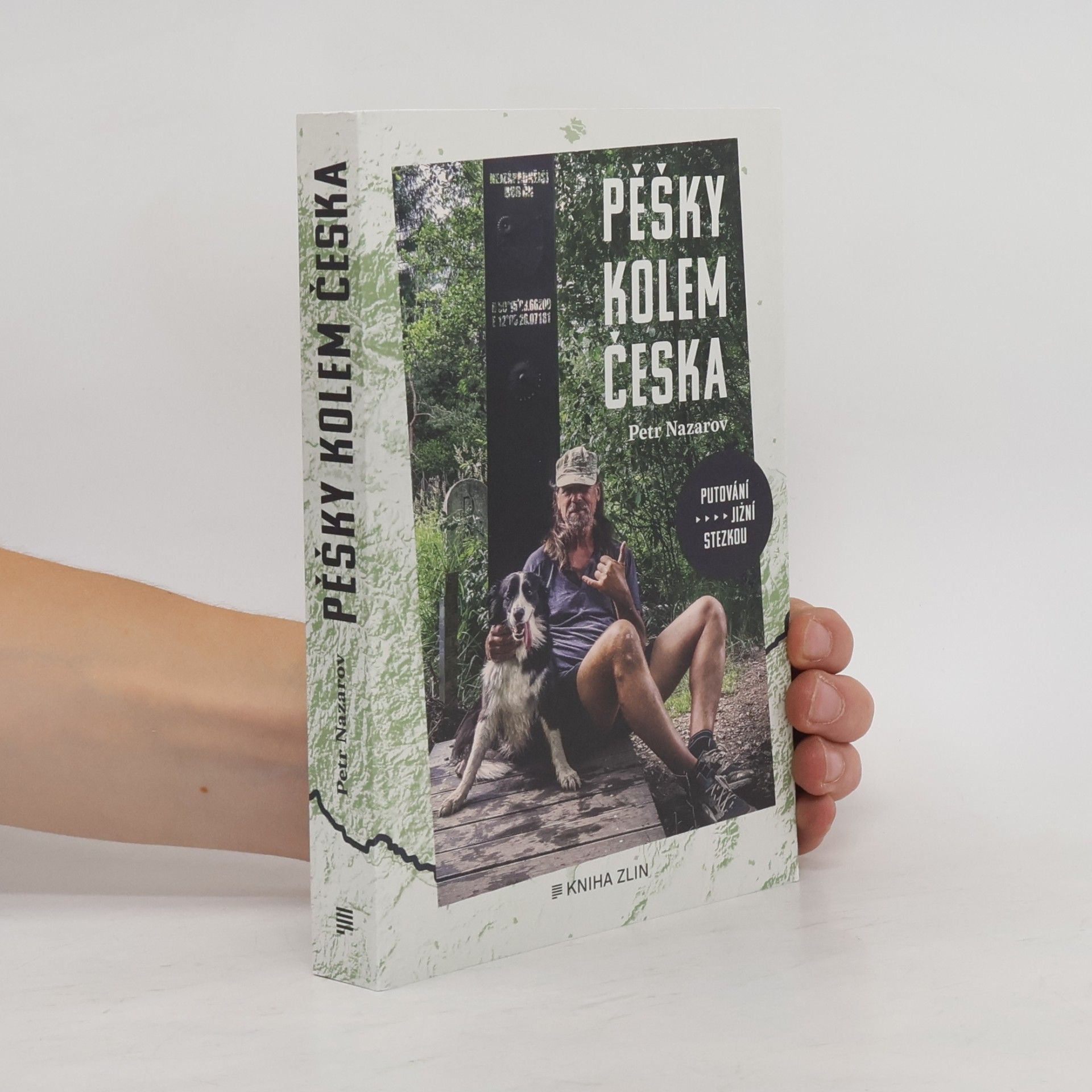 Petr Nazarov Pěšky kolem Česka