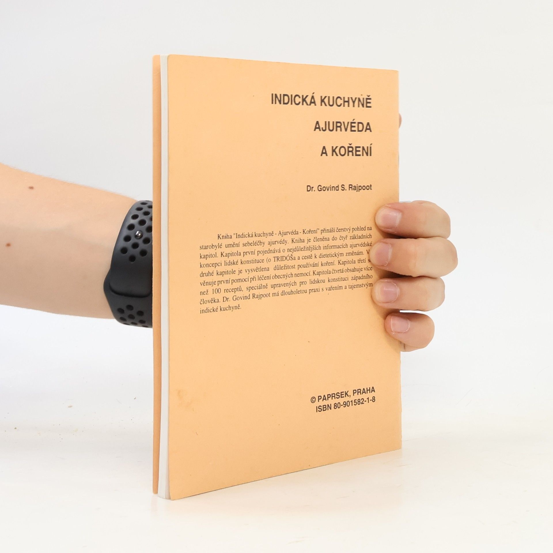 Govind S. Rajpoot Indická kuchyně - Ajurvéda - Koření