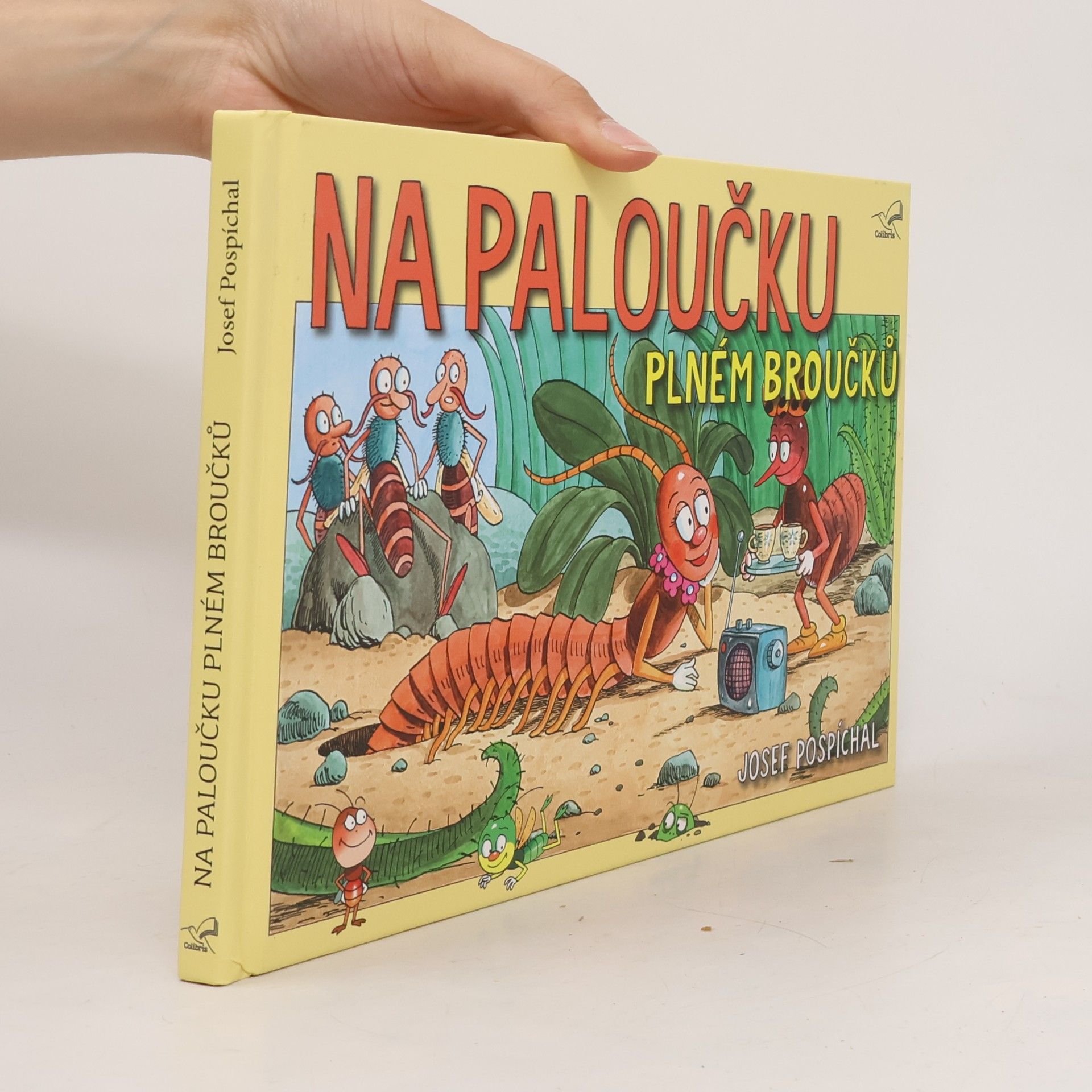 Josef Pospíchal Na paloučku plném broučků